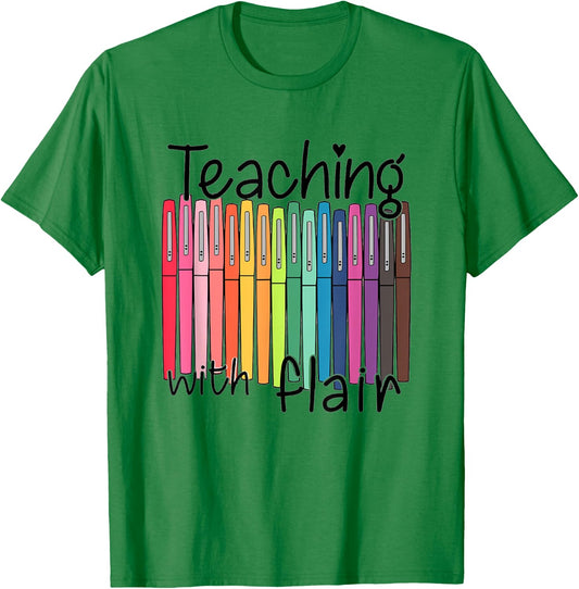 Teaching With Flair Preschool Teacher First Day Of School Women Girls Kids T-Shirt - T-Shirt | Irish Green