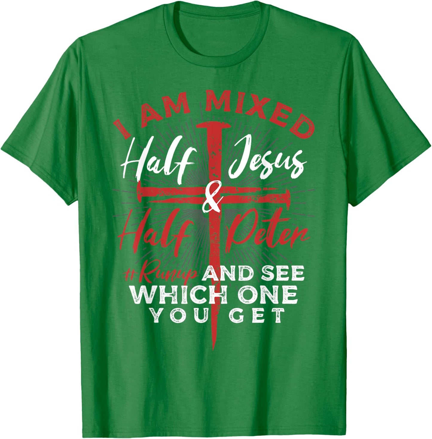 Mixed Half Jesus and Half Peter a Christians T-Shirt - T-Shirt | Irish Green