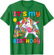 Kids It's My Birthday Dabbing Unicorn Rainbow Girl Toddler T-Shirt - T-Shirt | Irish Green