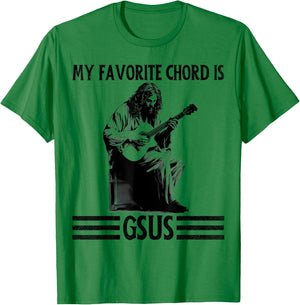 My Favorite Chord is GSUS Jesus Playing Guitar Funny Guitar T-Shirt - T-Shirt | Irish Green
