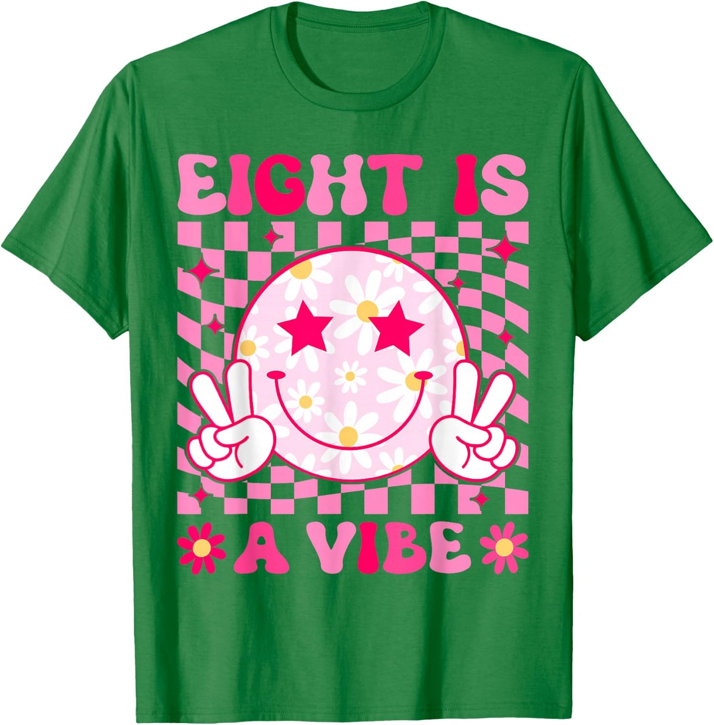 Eight is A Vibe Birthday Groovy 8 Year Old Girl 8th Birthday T-Shirt - T-Shirt | Irish Green