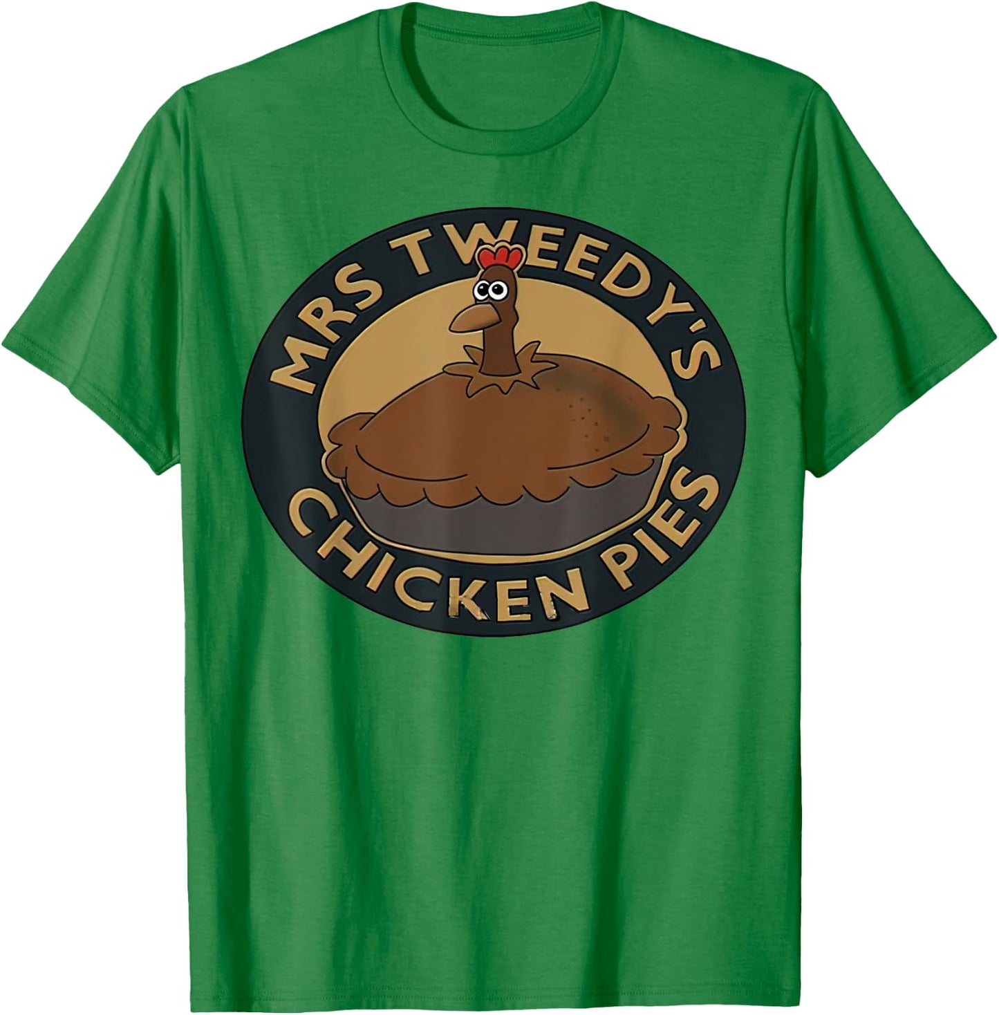 Mrs.Tweedy’s Chicken Pies T-Shirt - T-Shirt | Irish Green