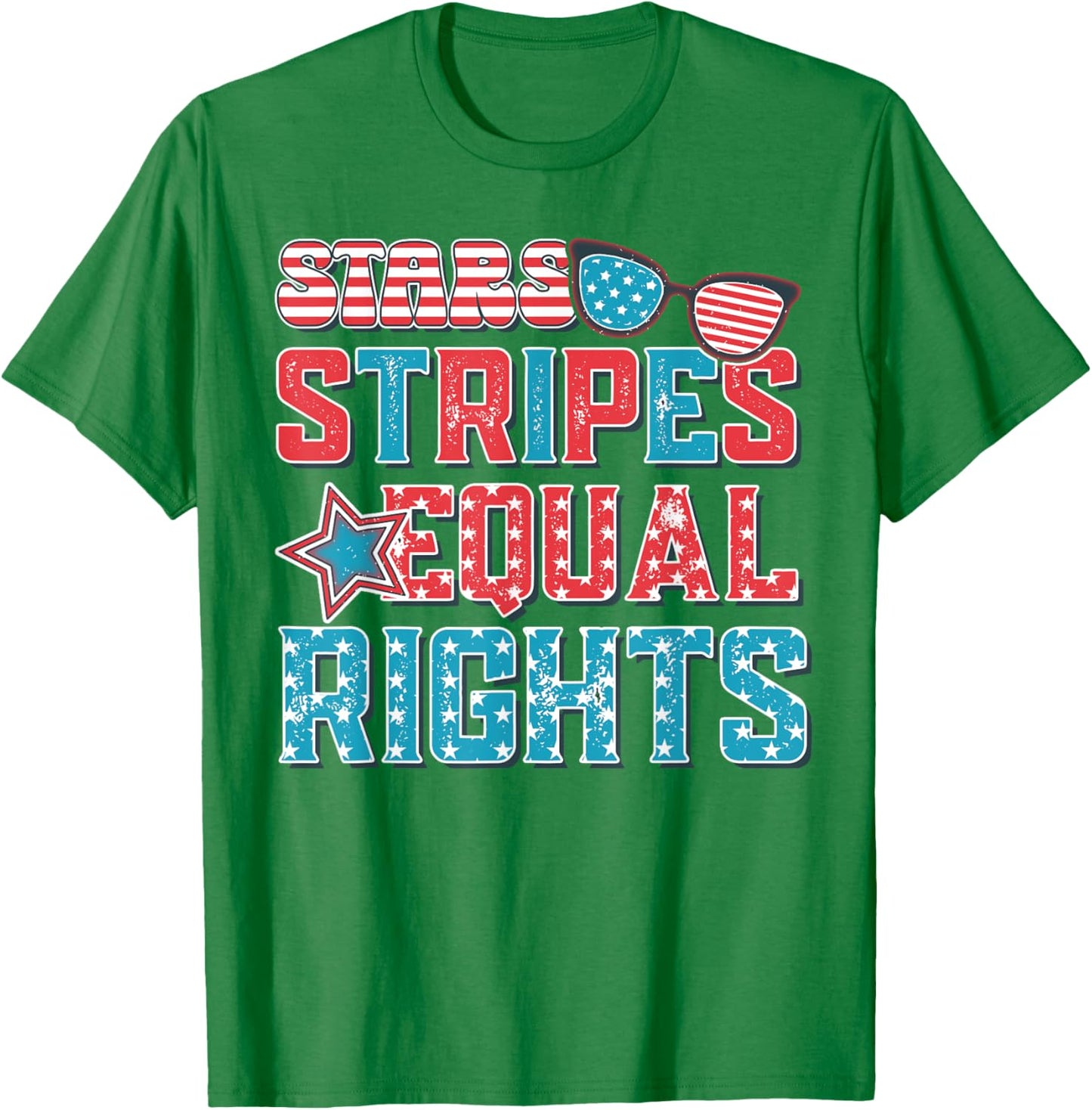 Stars Stripes Equal Rights Funny 4th Of July Women's Rights T-Shirt - T-Shirt | Irish Green