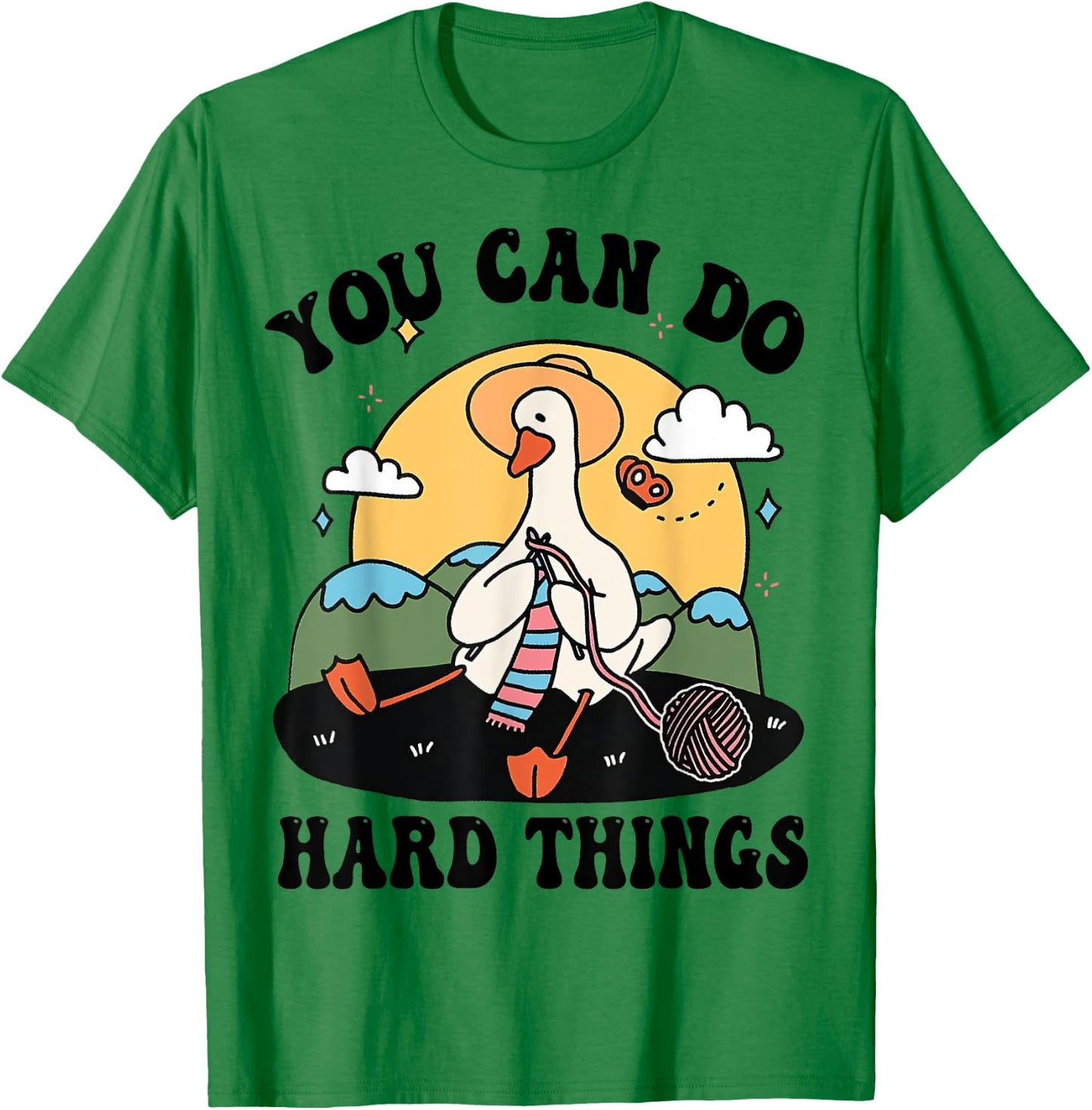 Cute Goose, You Can Do Hard Things, Duck Positive Quote T-Shirt - T-Shirt | Irish Green