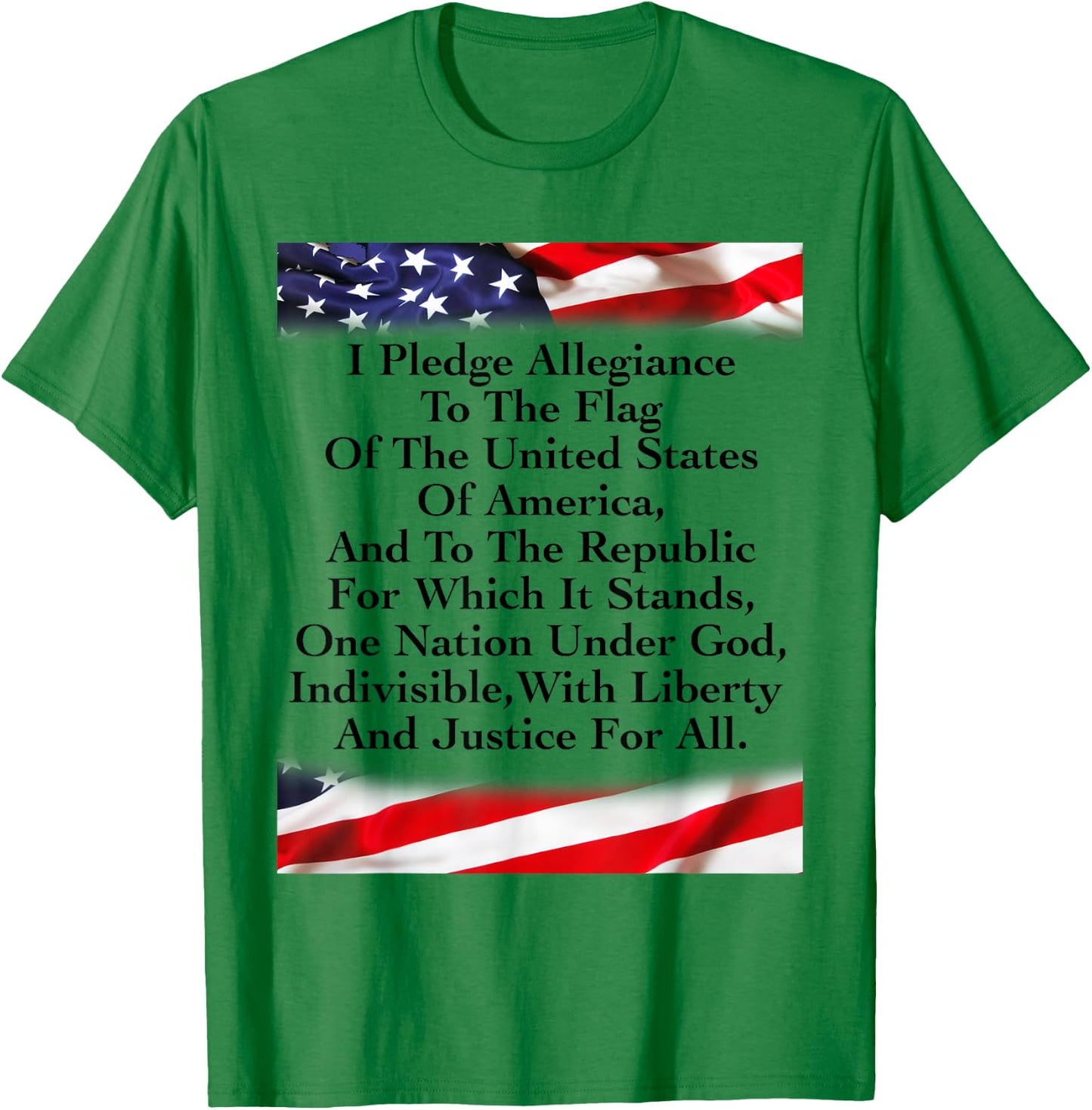 The Pledge of Allegiance To Affirm The Values & Freedoms T-Shirt - T-Shirt | Irish Green