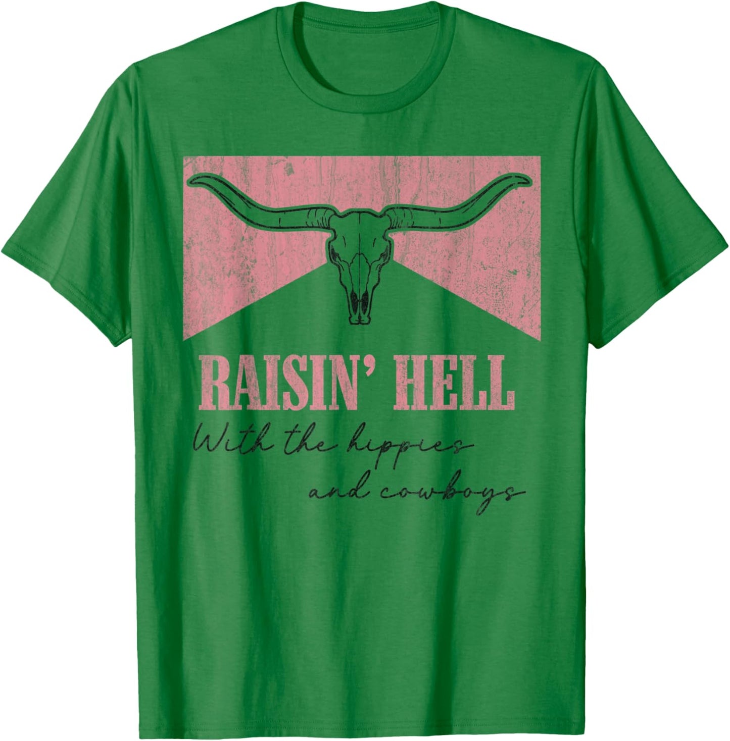 Vintage Raisin' Hell With The Hippies And Cowboys Bull Skull T-Shirt - T-Shirt | Irish Green