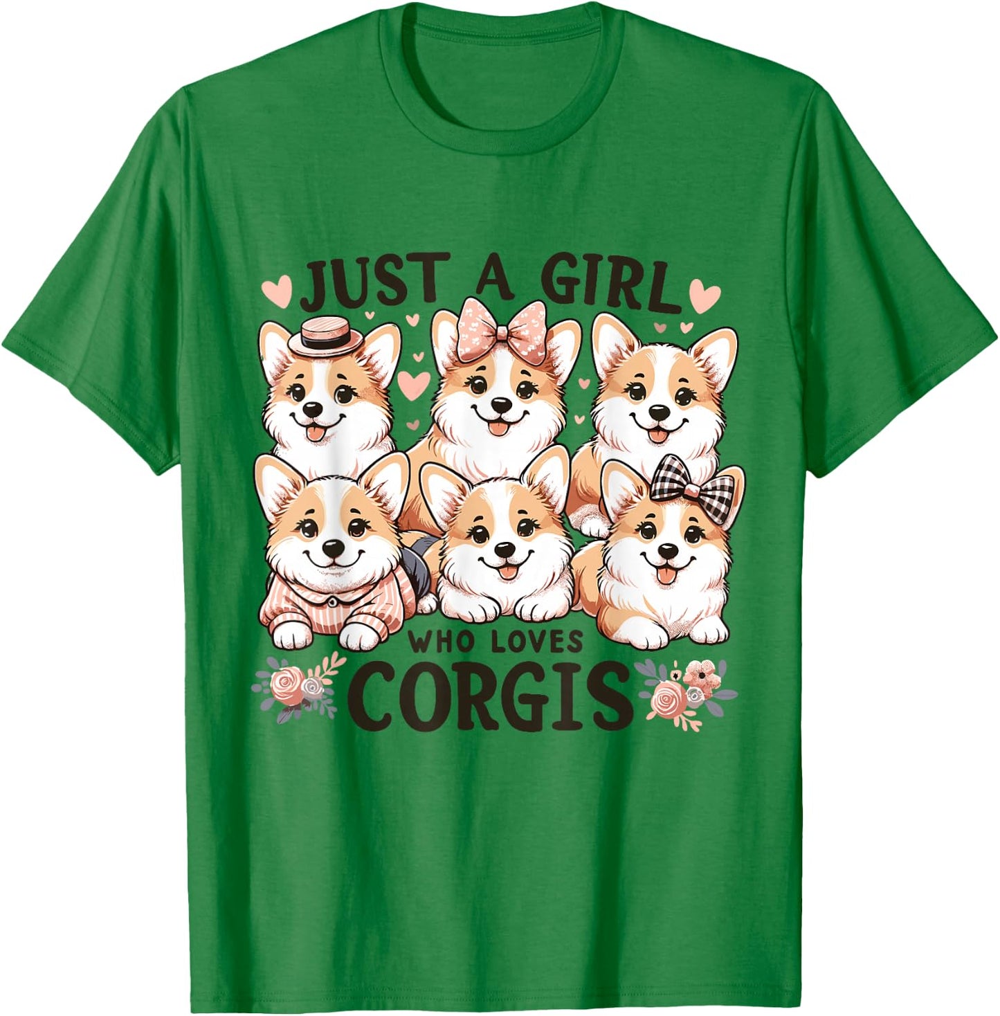Just a Girl who Loves Corgis T-Shirt - T-Shirt | Irish Green