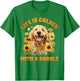Life is Gold with a Doodle Dog Lover Goldendoodle T-Shirt - T-Shirt | Irish Green
