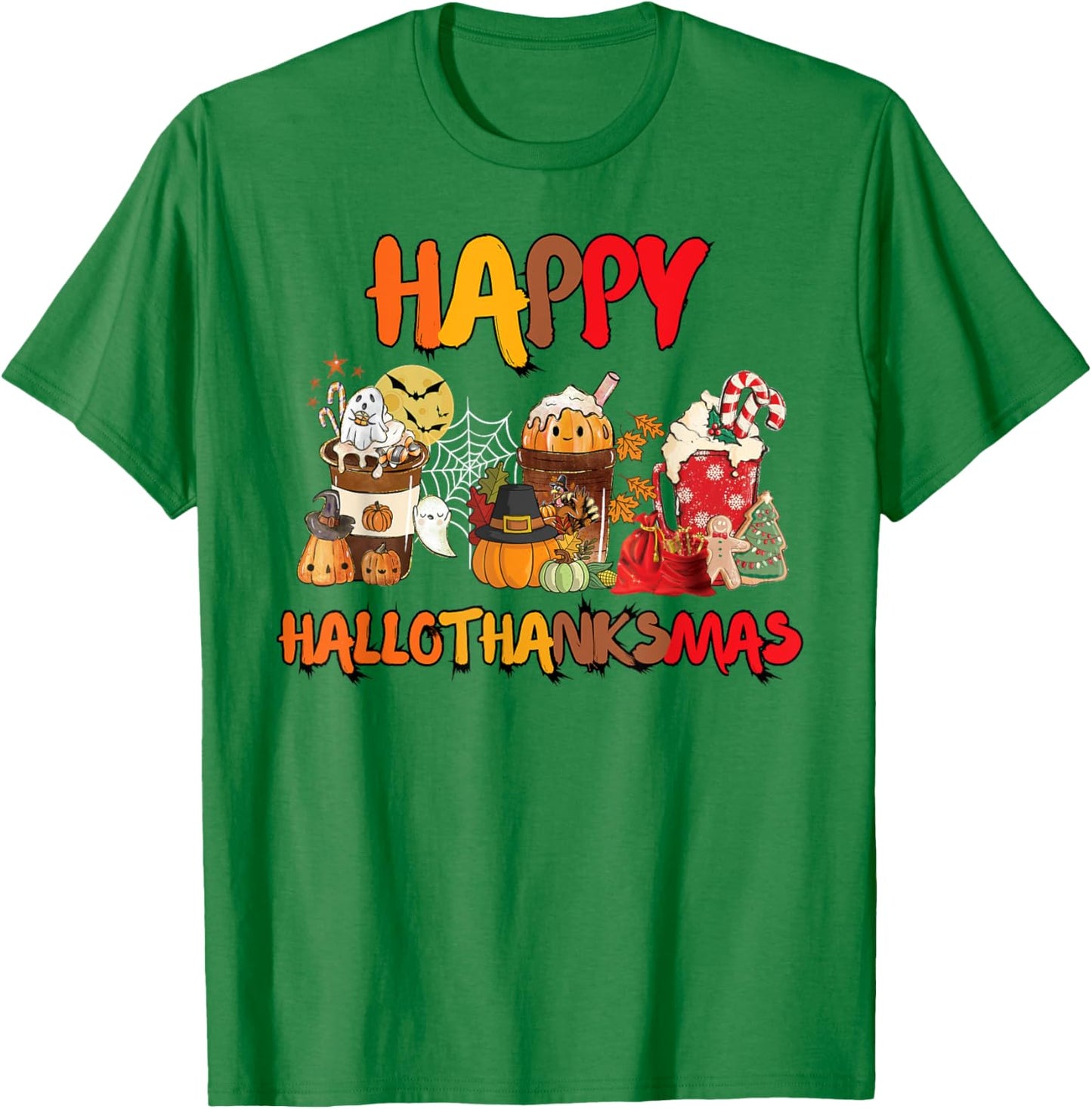 Halloween Thanksgiving Christmas Happy Hallothanksmas Coffee T-Shirt - T-Shirt | Irish Green