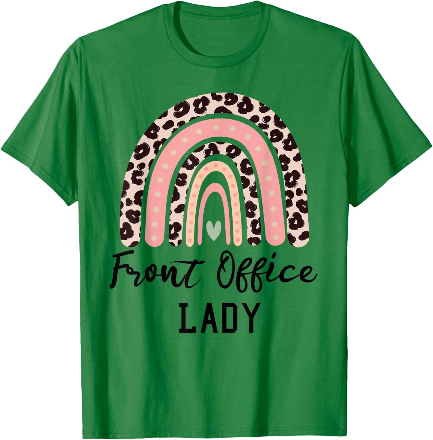 Front Office Lady receptionist secretary back to school T-Shirt - T-Shirt | Irish Green
