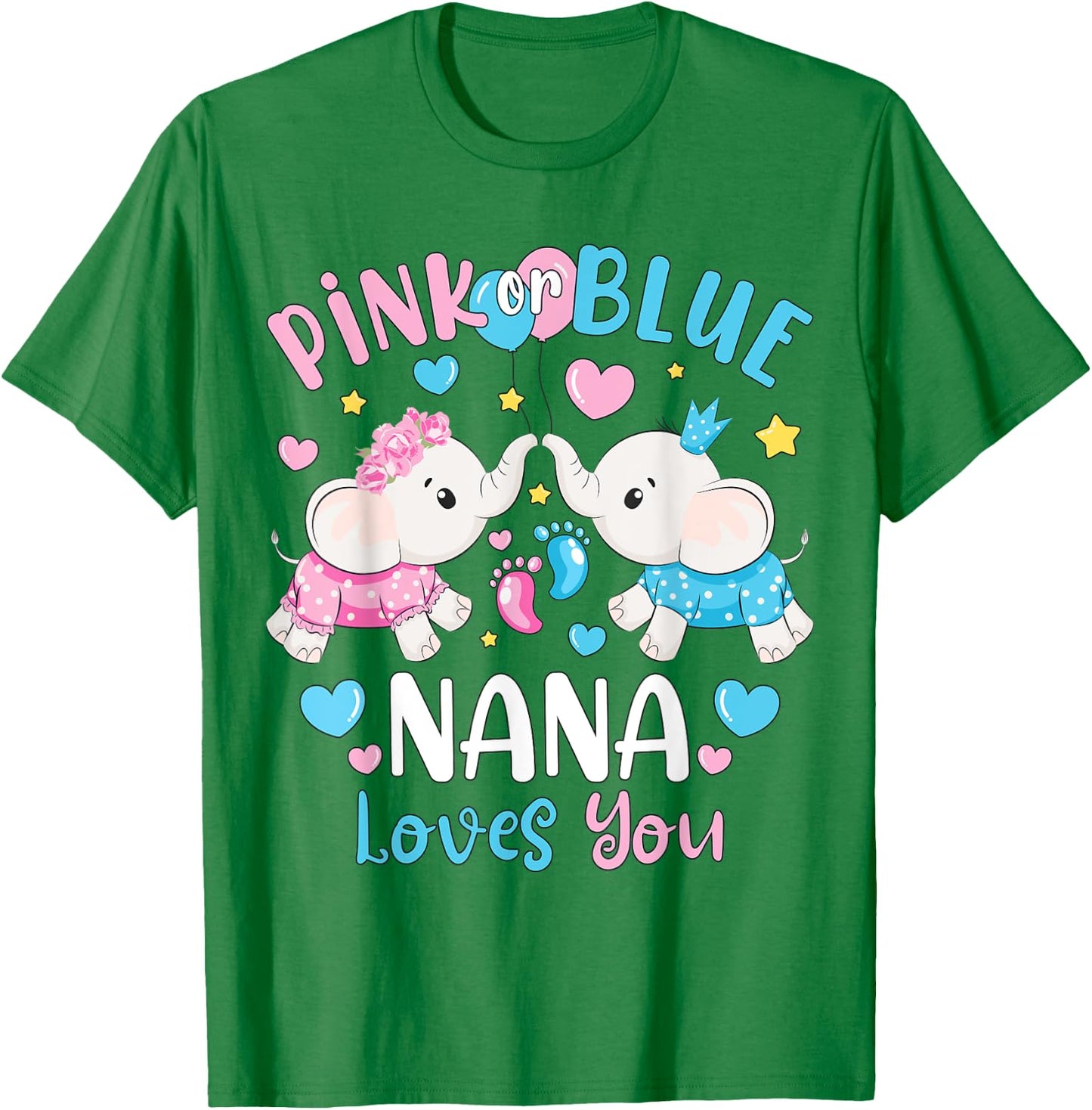 Pink or Blue Nana Loves You Gender Reveal Elephant T-Shirt - T-Shirt | Irish Green
