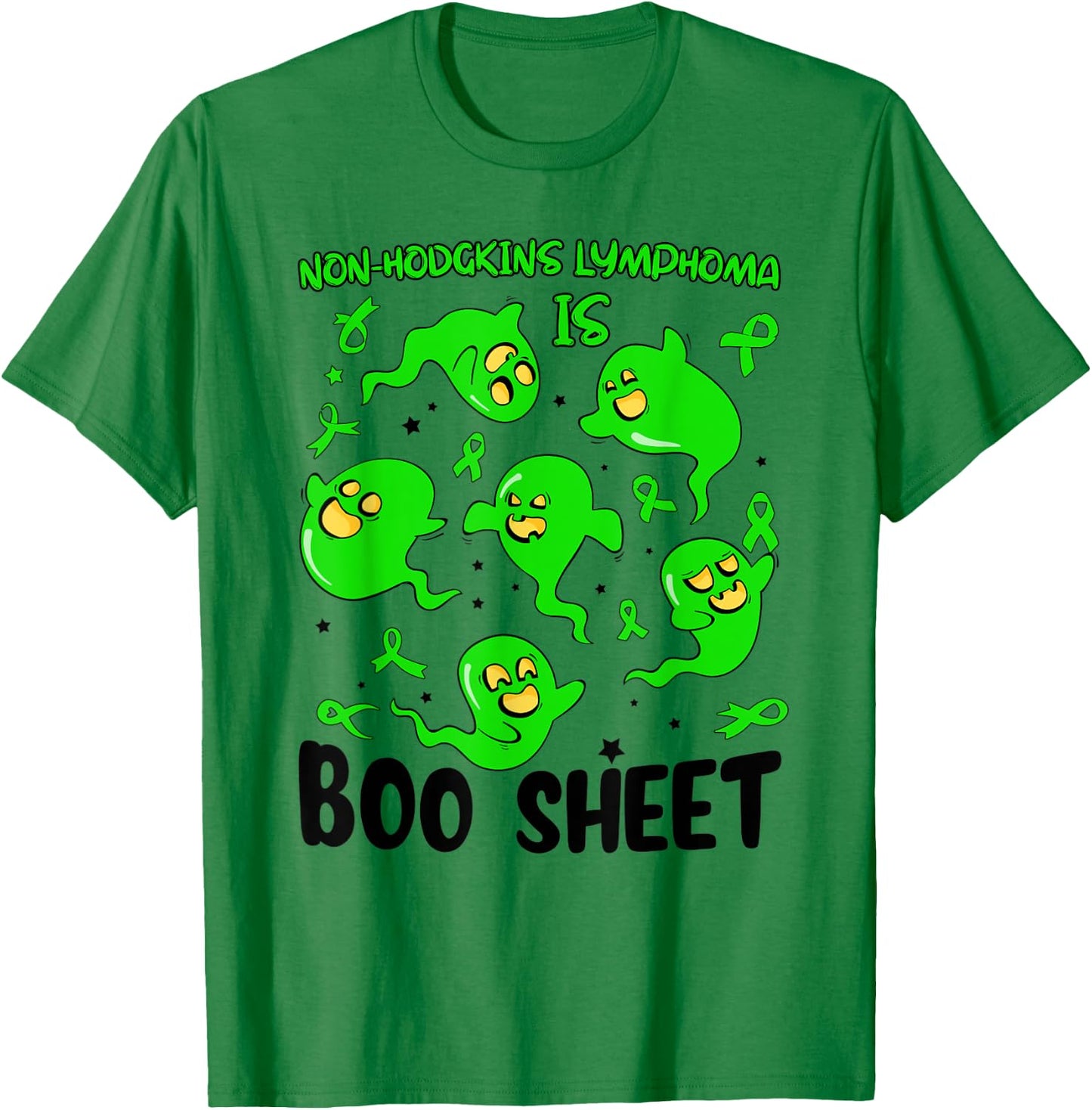 Funny Non Hodgkins Lymphoma Is Boo Sheet Ghost Halloween T-Shirt - T-Shirt | Irish Green