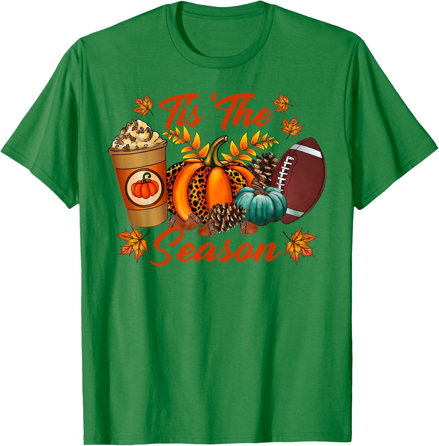 Tis The Season Fall Pumpkin Football Cute Pumpkin Women Fall T-Shirt - T-Shirt | Irish Green