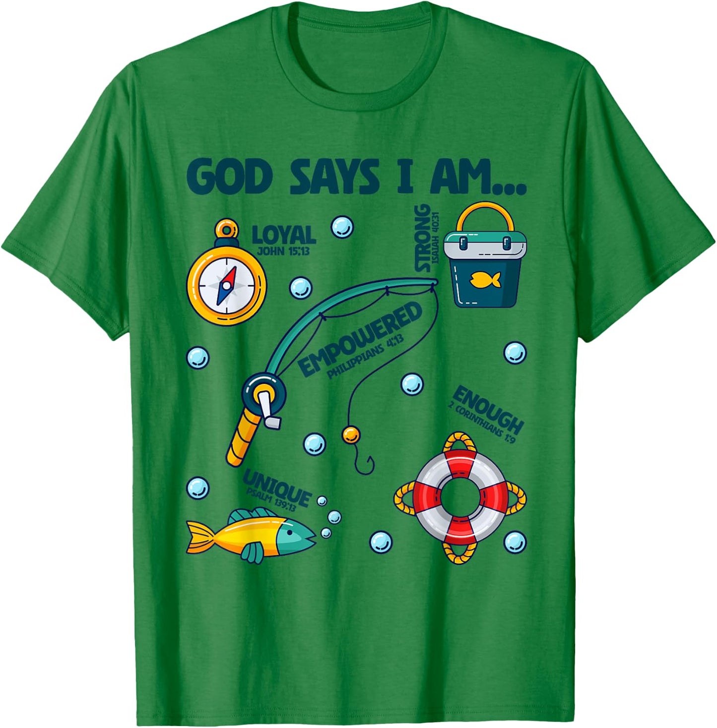 God Says I Am Fishing Lover Boy Girl Christian T-Shirt - T-Shirt | Irish Green
