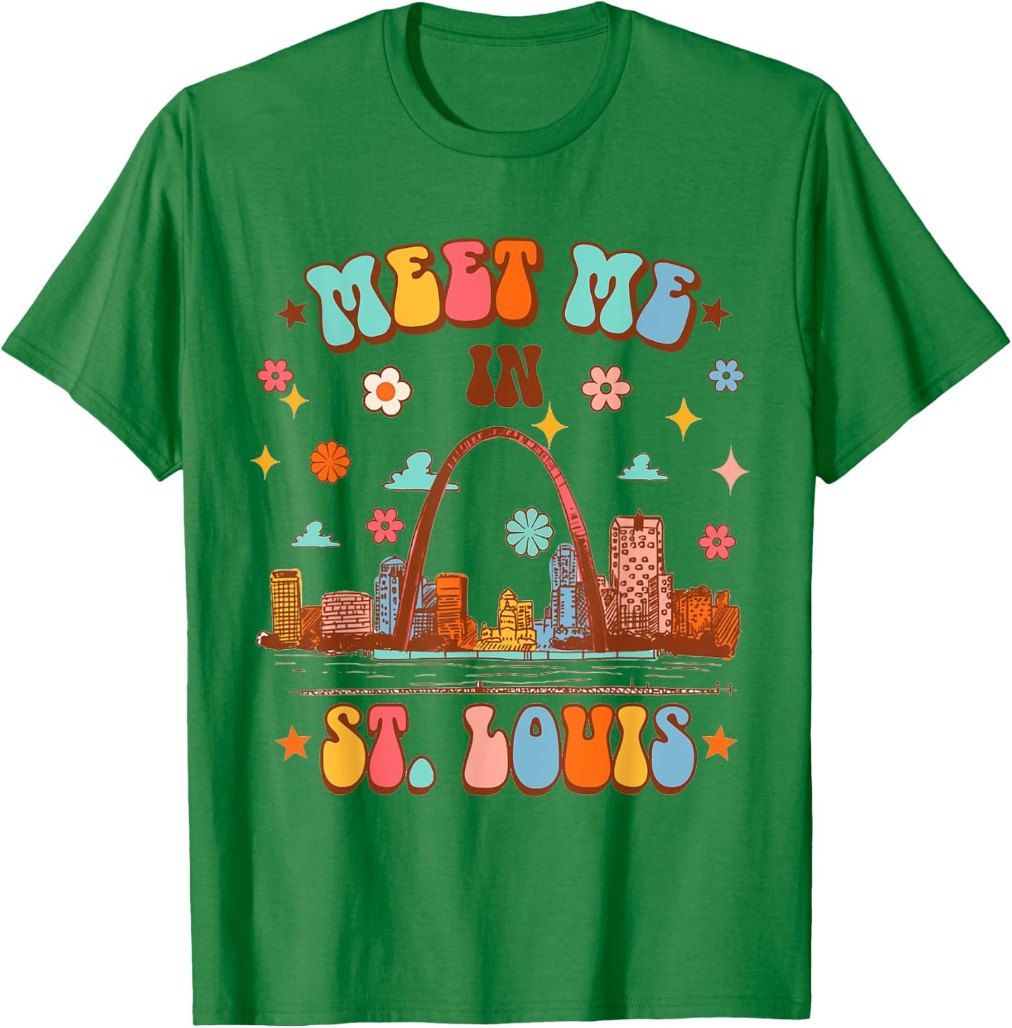 St. Louis Missouri Travel Traveling Meet Me In St. Louis T-Shirt - T-Shirt | Irish Green