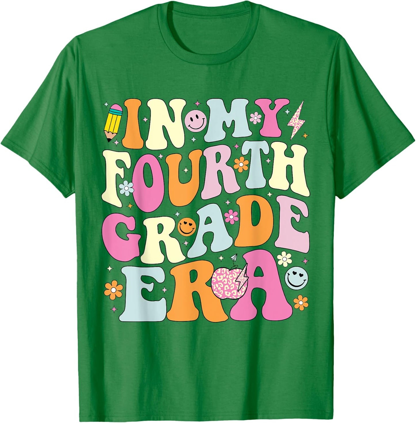 In My Fourth Grade Era 4th Grade Girl Teacher Back to School T-Shirt - T-Shirt | Irish Green