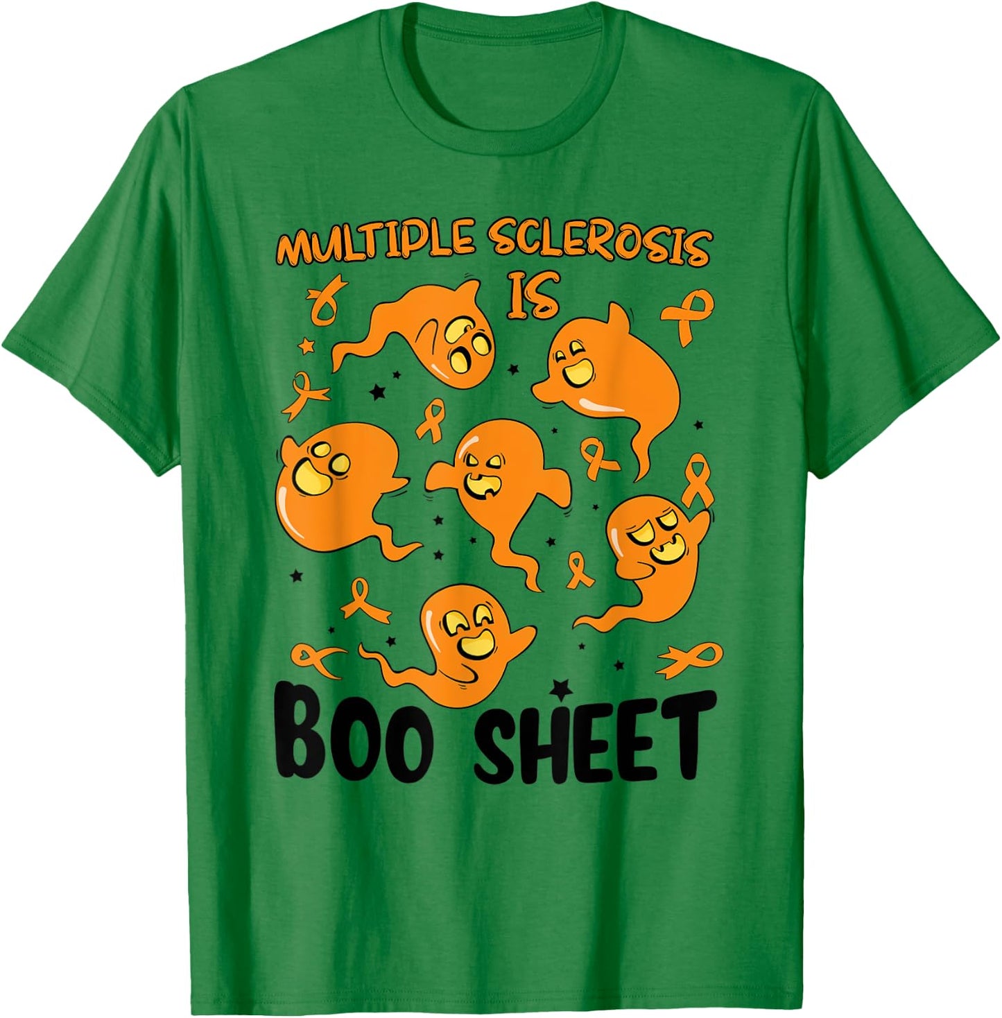 Funny Multiple Sclerosis Is Boo Sheet Ghost Halloween T-Shirt - T-Shirt | Irish Green
