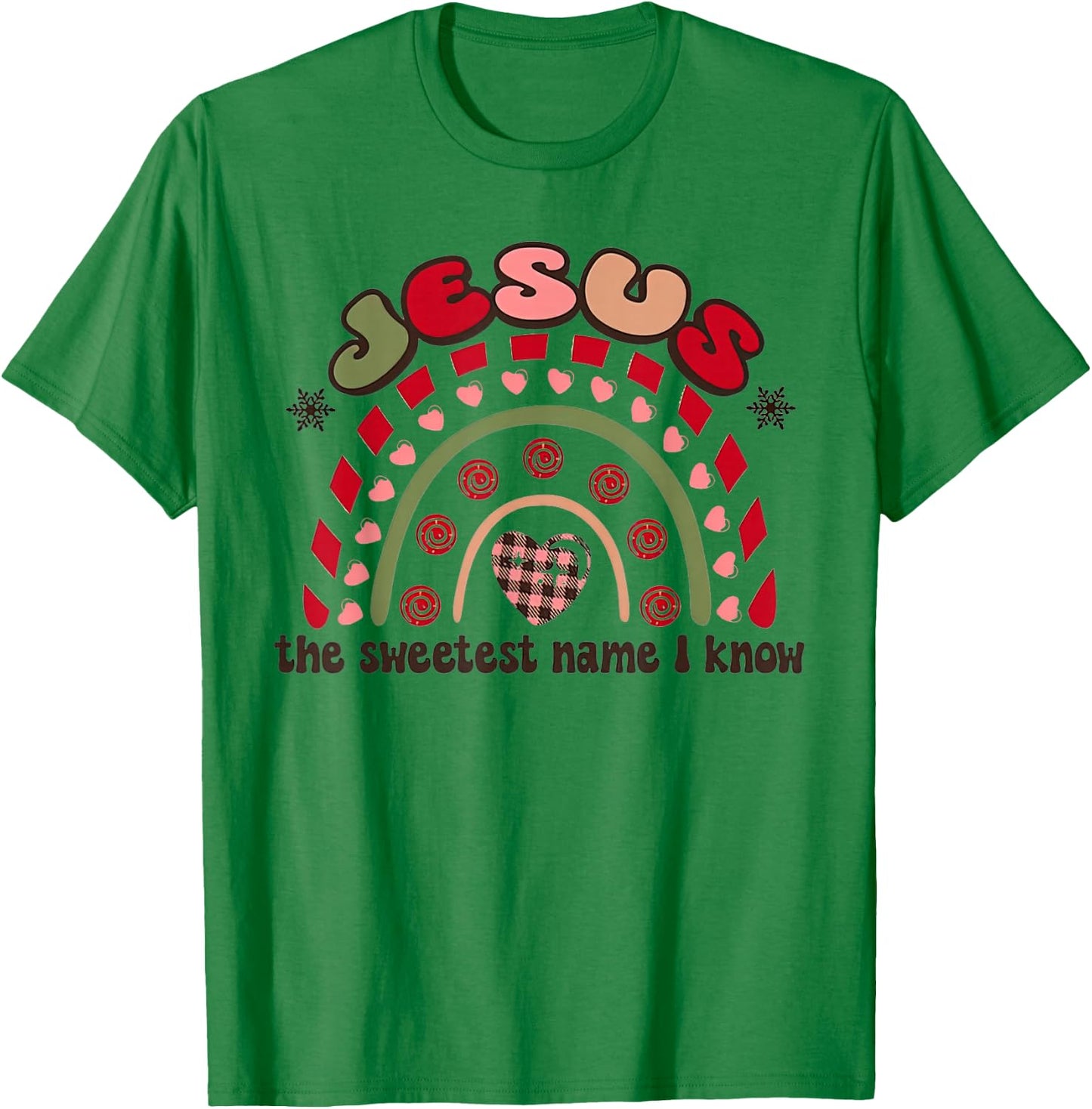 Jesus The Sweetest Name I Know Christian Xmas Retro Holiday T-Shirt - T-Shirt | Irish Green