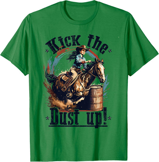 Barrel Racing Cowgirl, Kick The Dust up, Rodeo Barrel Racer T-Shirt - T-Shirt | Irish Green