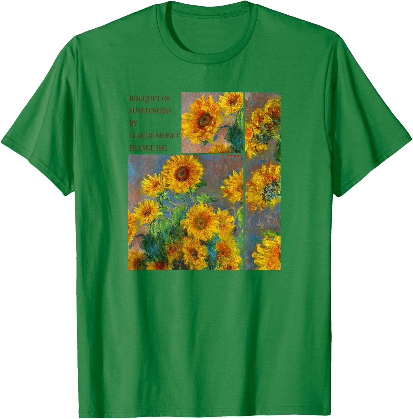 Bouquet Of Sunflowers By Claude Monet France 1881 Painting T-Shirt - T-Shirt | Irish Green