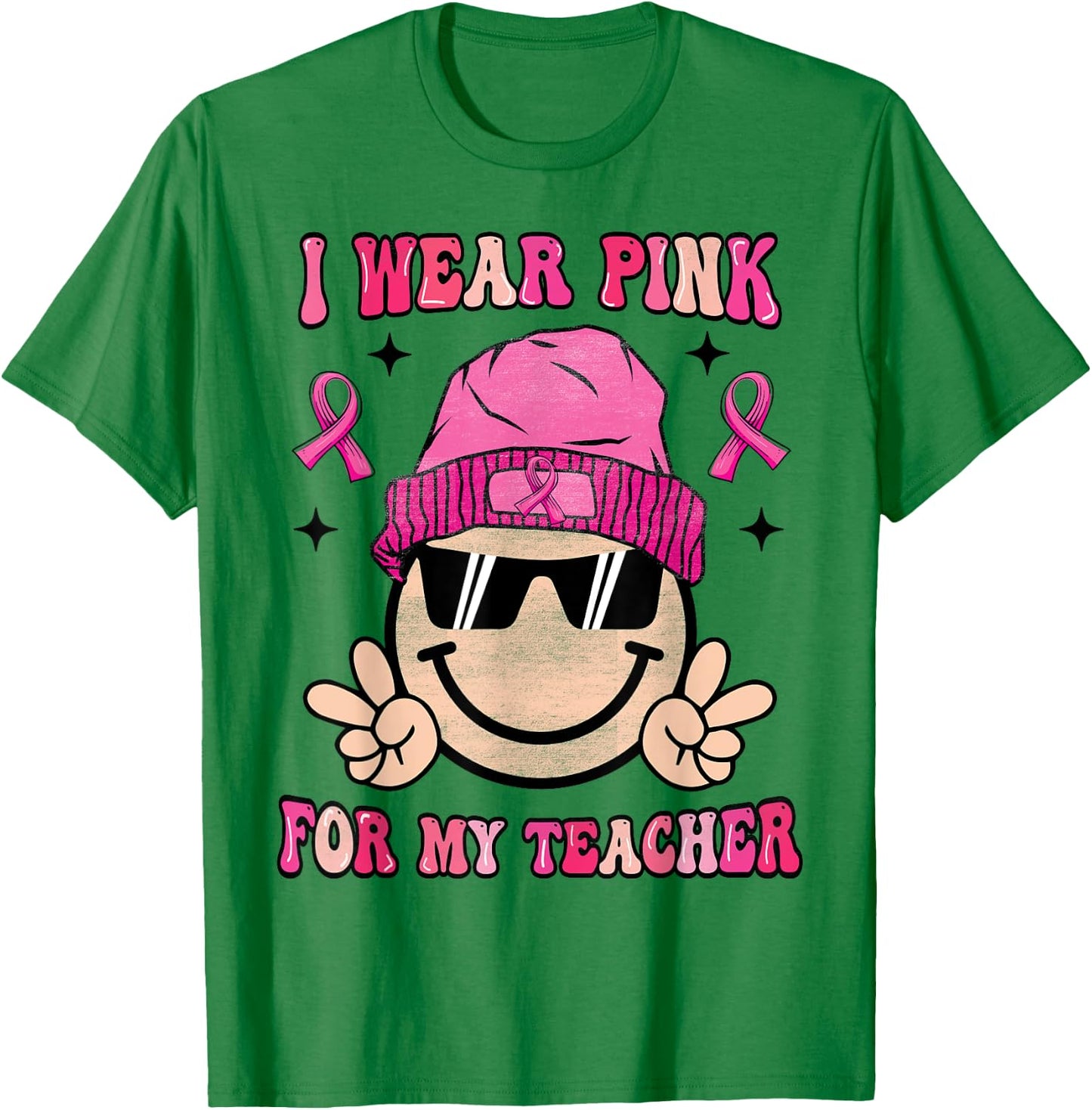 I Wear Pink For My Teacher Breast Cancer Awareness Women T-Shirt - T-Shirt | Irish Green