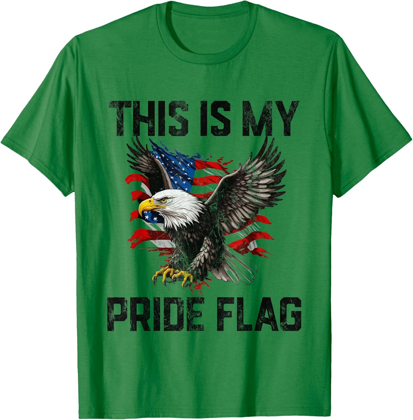 This Is My Pride Flag USA American 4th of July Patriotic T-Shirt - T-Shirt | Irish Green