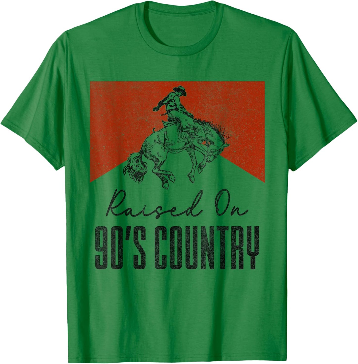 Raised On 90's Country Music Vintage Western Cowgirls T-Shirt - T-Shirt | Irish Green