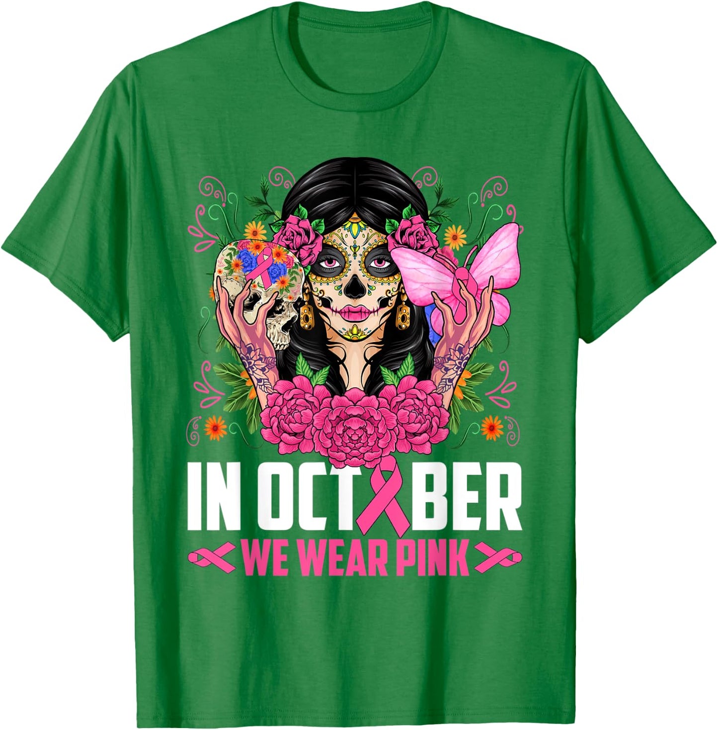 In October Wear Pink Sugar Skull Breast Cancer Halloween Day T-Shirt - T-Shirt | Irish Green