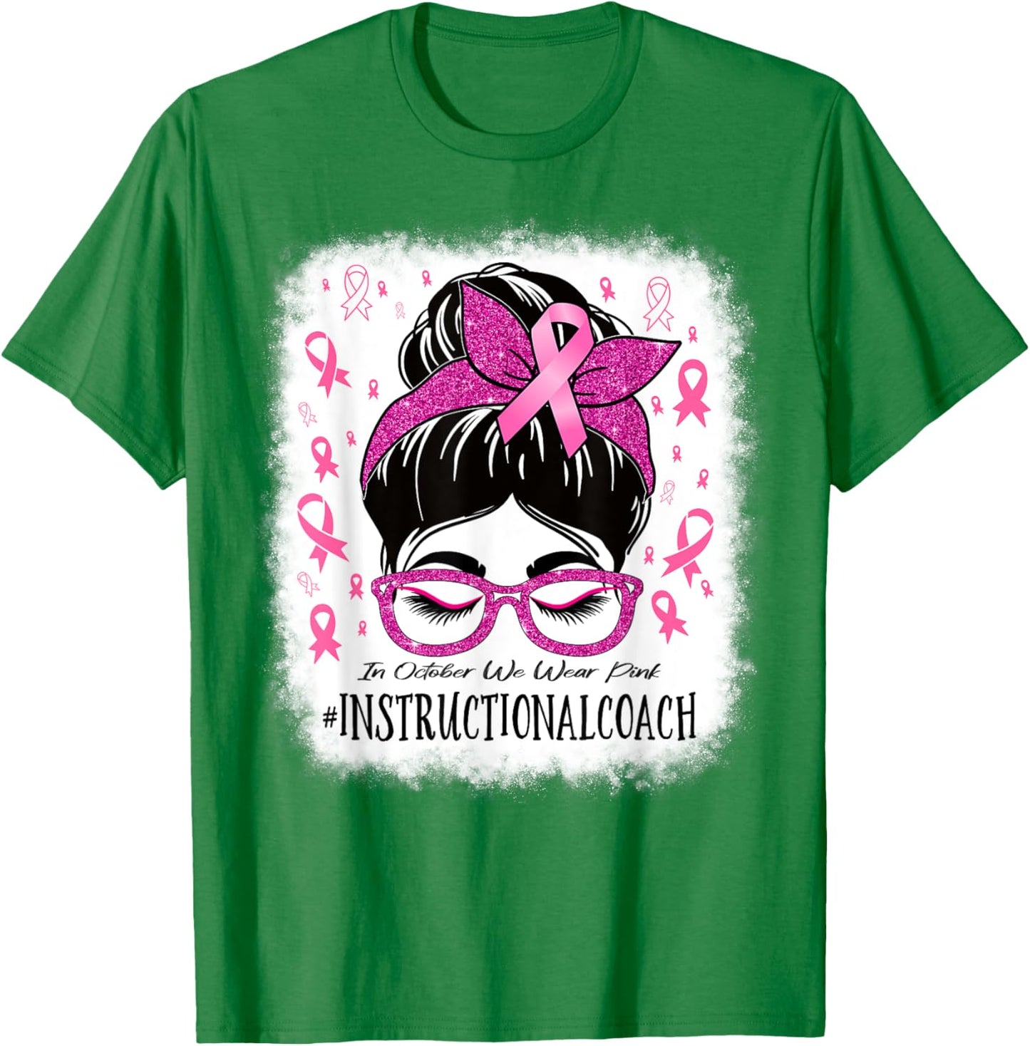 Instructional Coach In October We Wear Pink Cancer Awareness T-Shirt - T-Shirt | Irish Green