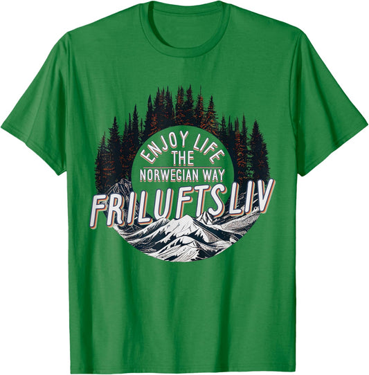 Friluftsliv Love Outdoors Enjoy Life The Norwegian Way T-Shirt - T-Shirt | Irish Green