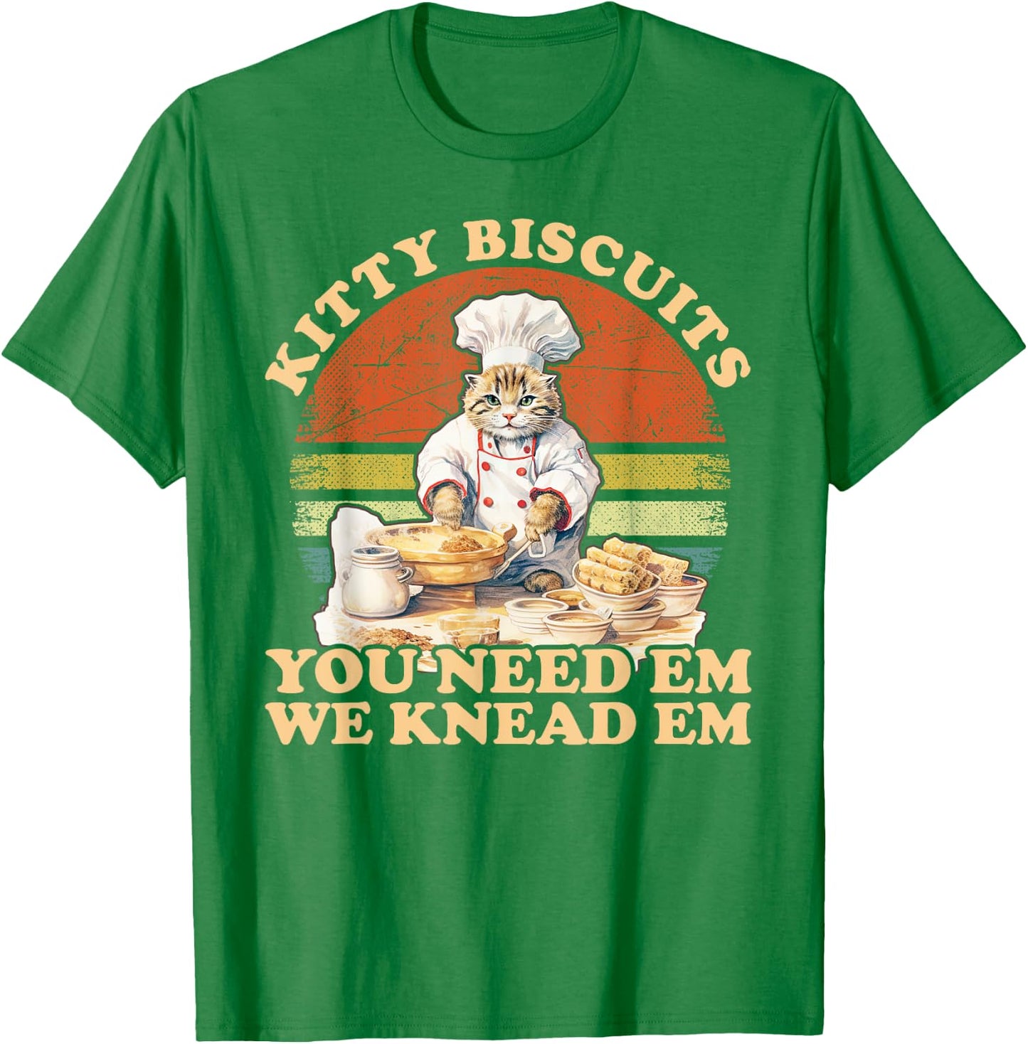 Kitty Biscuits We Knead Em You Need Em Cats Baking T-Shirt - T-Shirt | Irish Green