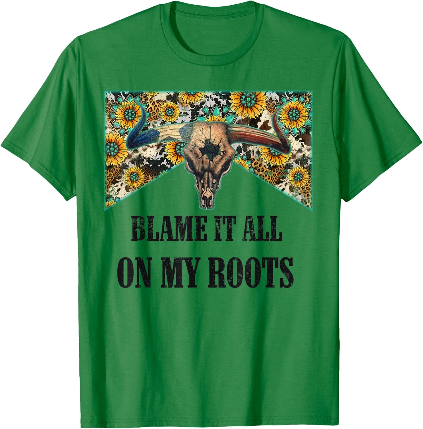 Blame It All On My Roots Vintage Bull Skull Country Music T-Shirt - T-Shirt | Irish Green