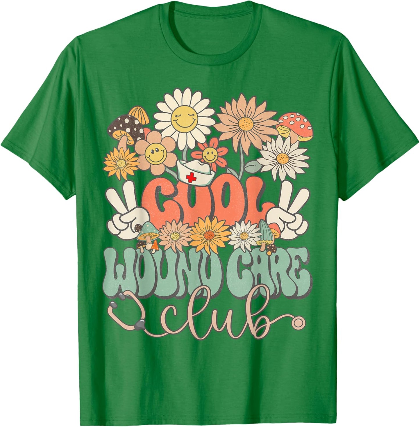 Cool Wound Care Club Floral Hippie Groovy Retro Daisy Nurse T-Shirt - T-Shirt | Irish Green