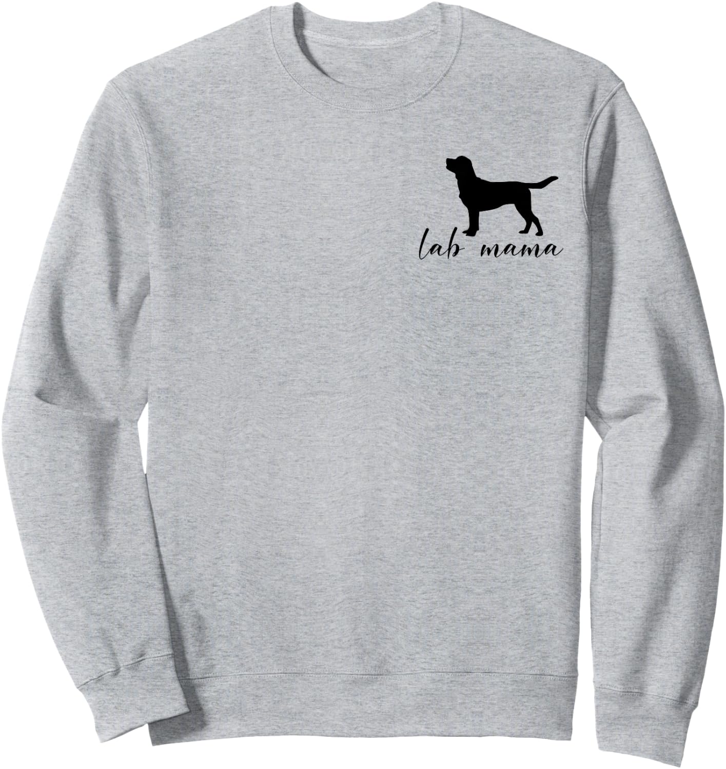 Labrador Mom Dog Mother Gift Pet Golden Black Lab Mama Women Sweatshirt - Sweatshirt | Ash