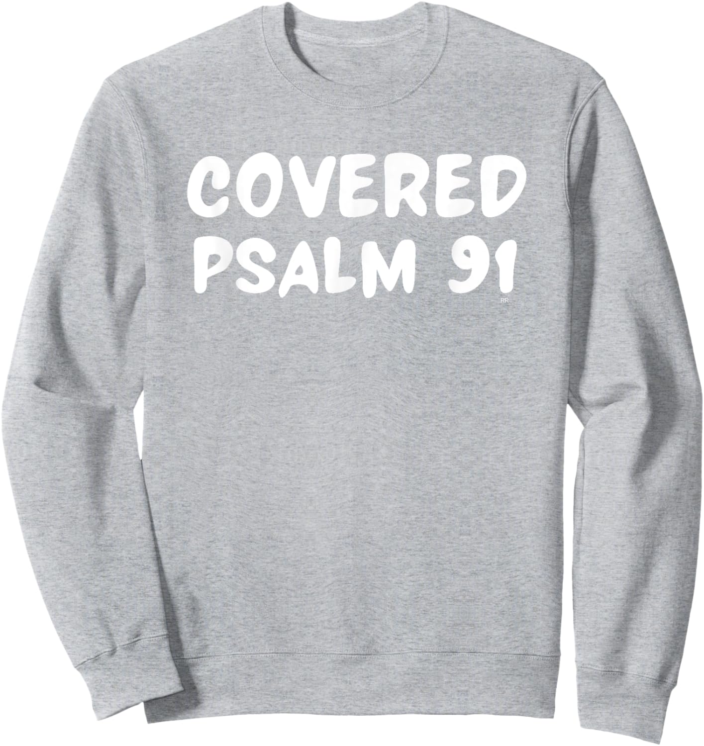 COVERED PSALM 91 Bible Verse Sweatshirt - Sweatshirt | Ash