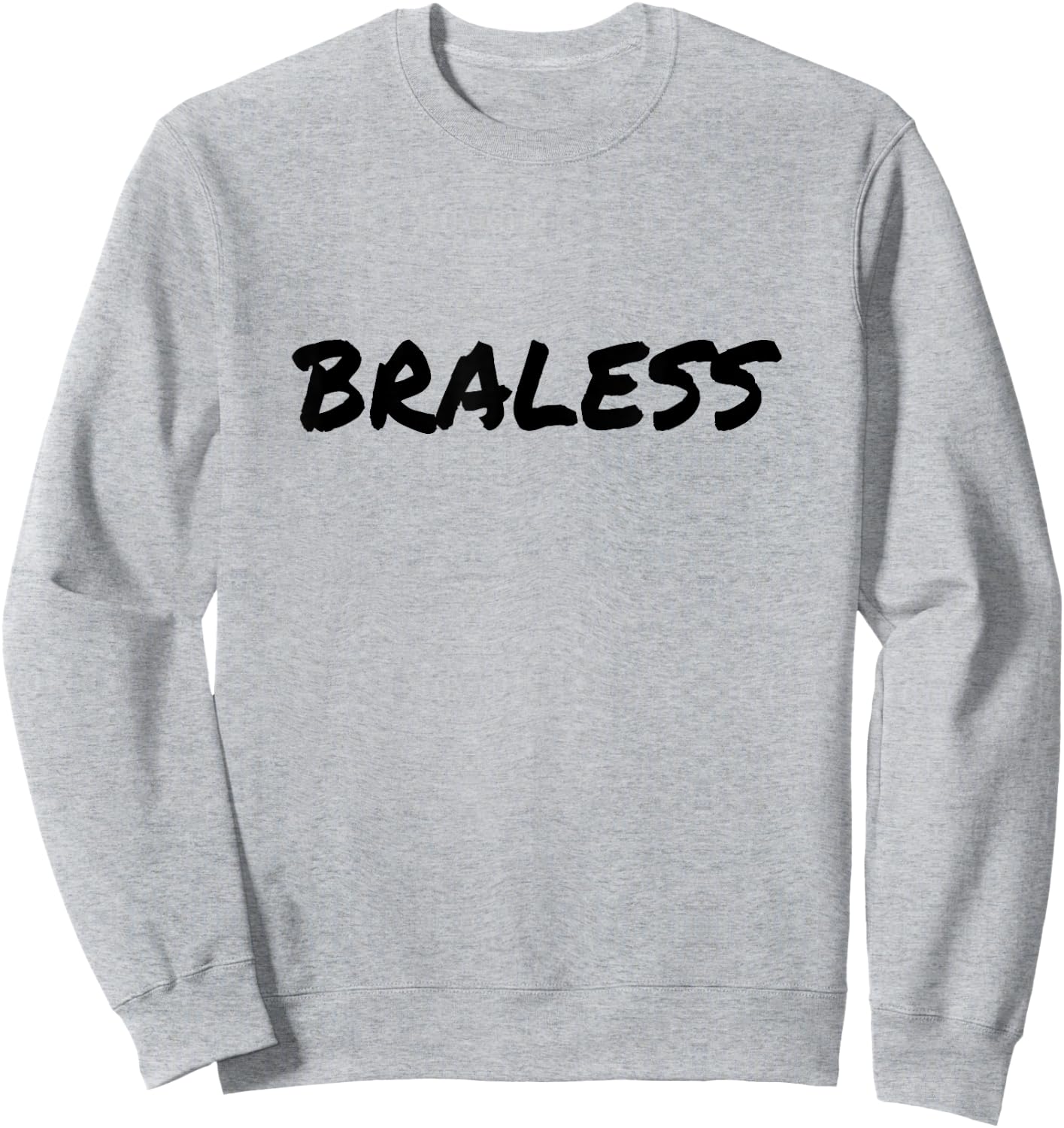 Braless Feminist Empowerment Free The Nip Go Braless Women Sweatshirt - Sweatshirt | Ash