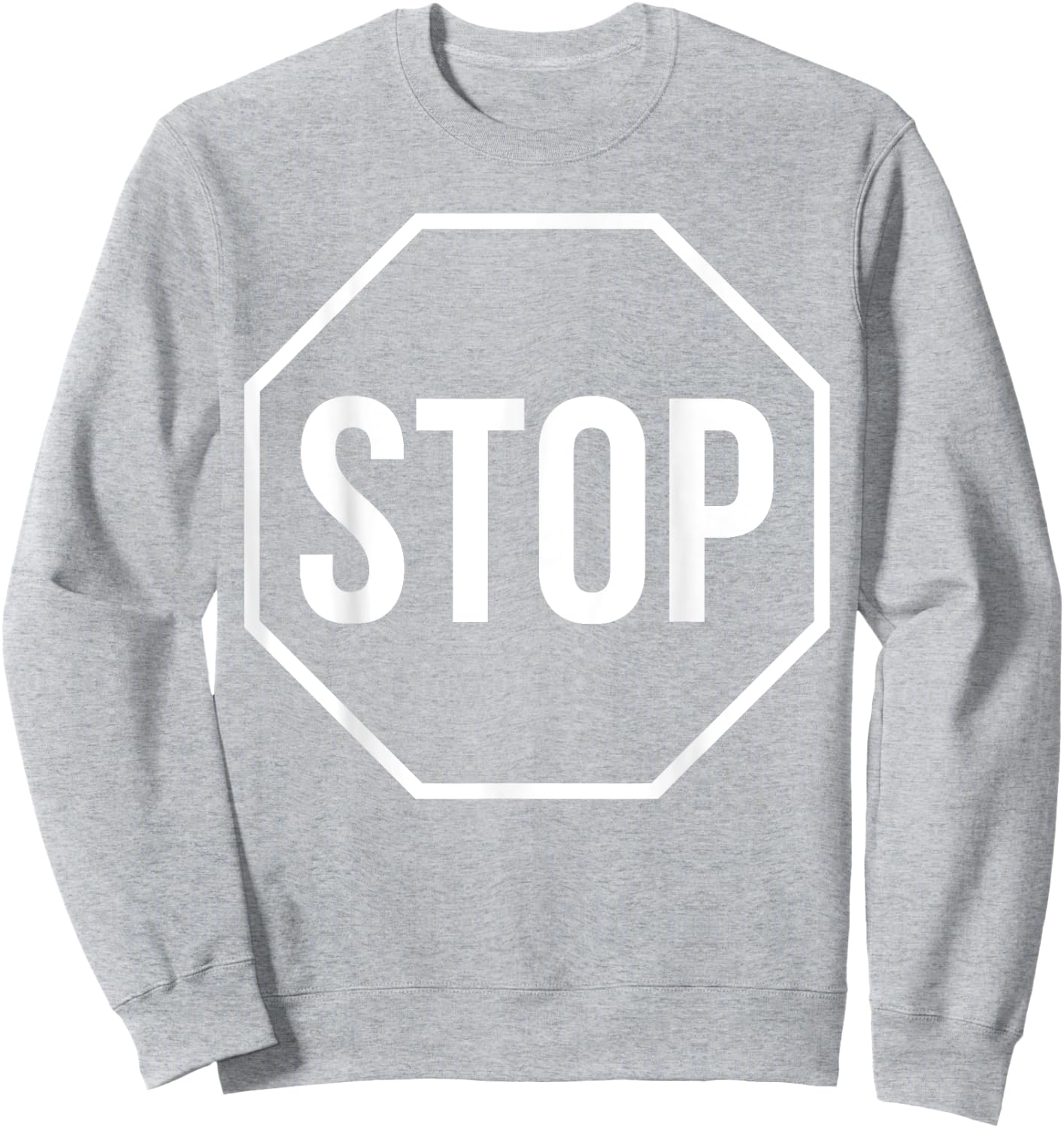 Stop Sign Stop Sign Costume Shirt Sweatshirt - Sweatshirt | Ash