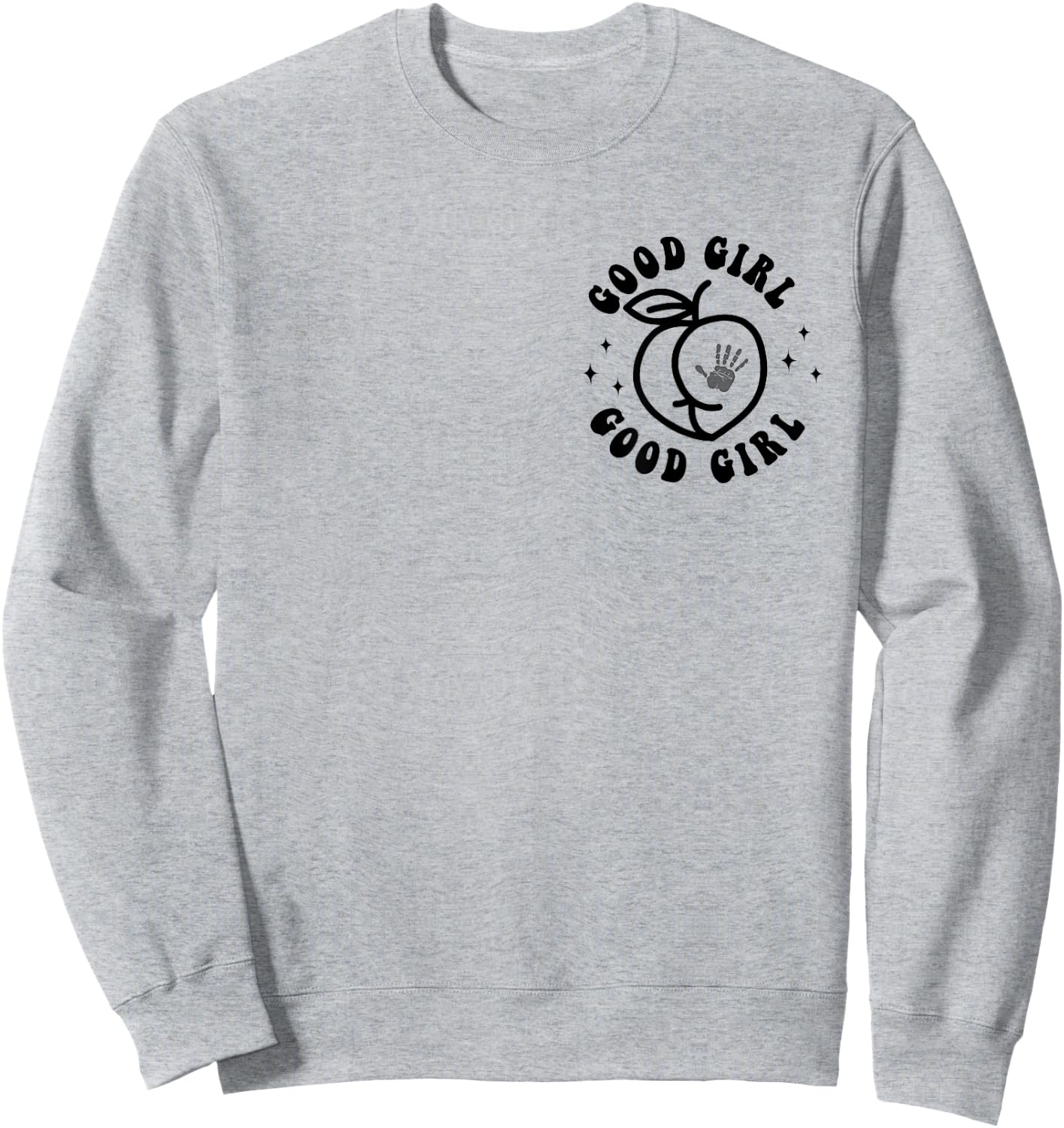 Spank Me It's The Only Way I Learn Funny Sarcastic Humor Sweatshirt - Sweatshirt | Ash