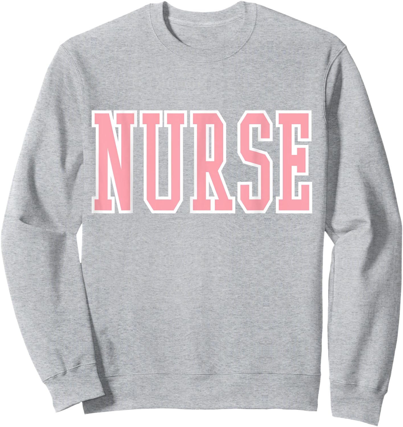 Nurse Trendy Preppy Pink Sweatshirt - Sweatshirt | Ash