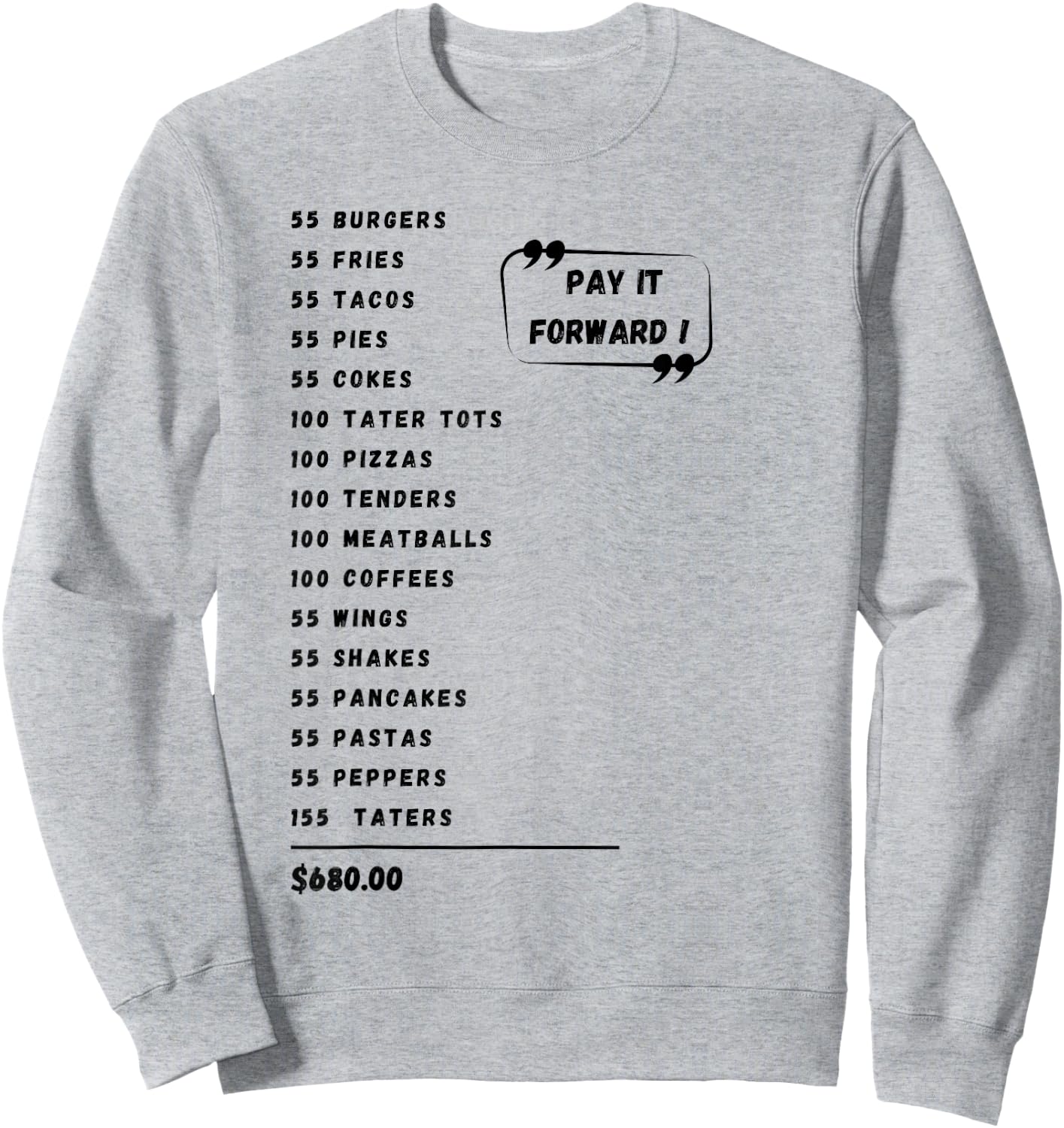 Funny 55 Burgers 55 Shakes 55 Fries Think You Should Leave Sweatshirt - Sweatshirt | Ash