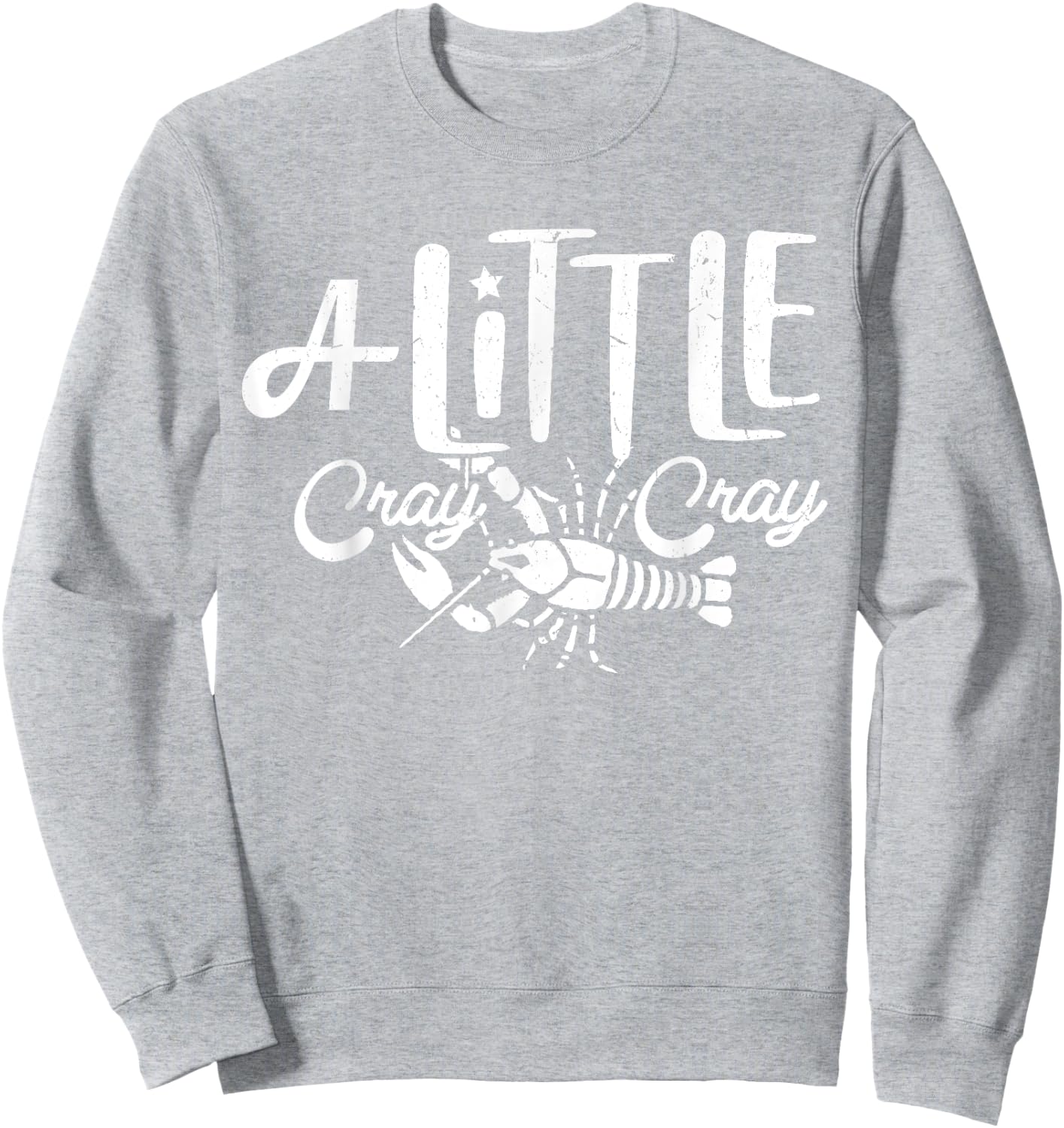 Crawfish Boil Shirt Little Cray Louisiana Crayfish Kids Sweatshirt - Sweatshirt | Ash
