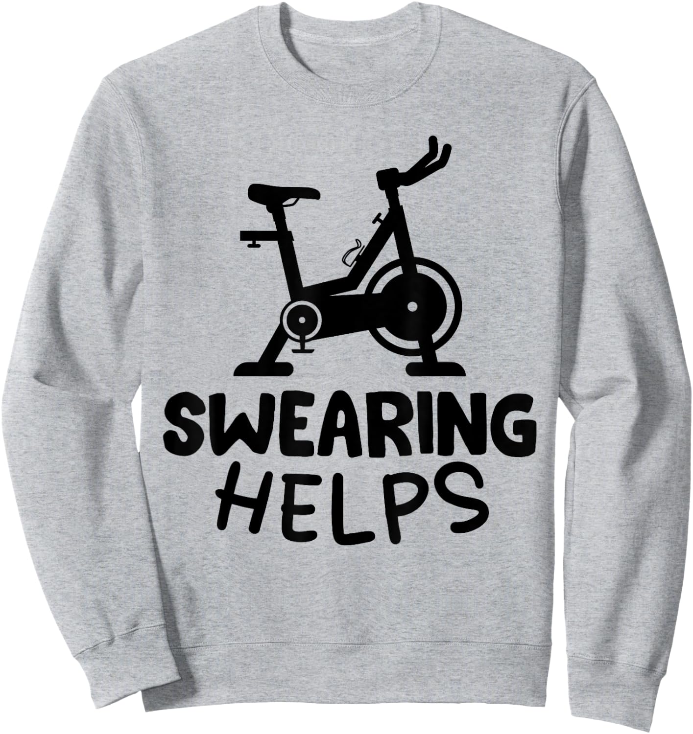 Funny Spin Class Rhythm Cycling Workout Stationary Spin Bike Sweatshirt - Sweatshirt | Ash