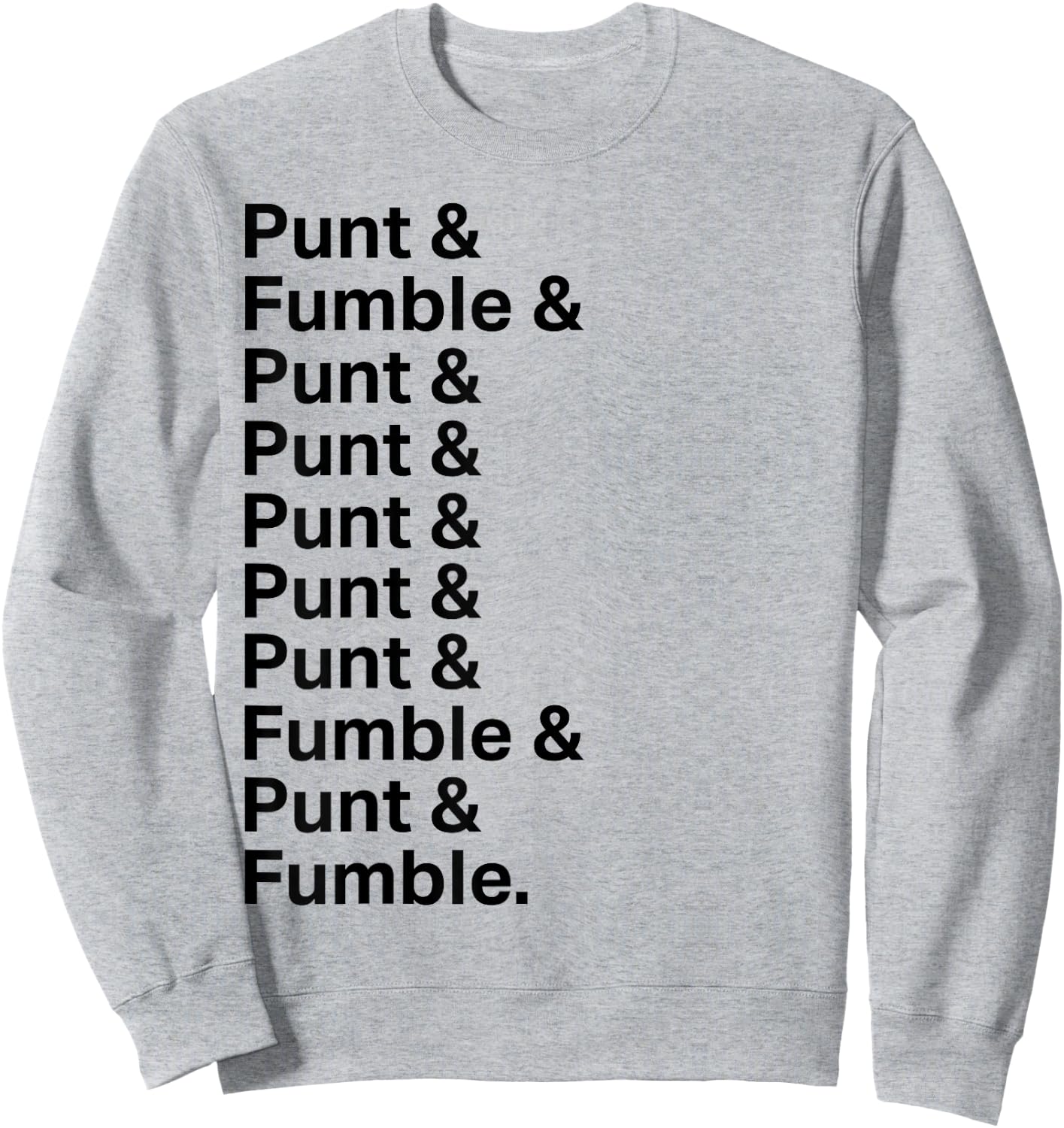 Punt & Fumble Sweatshirt - Sweatshirt | Ash