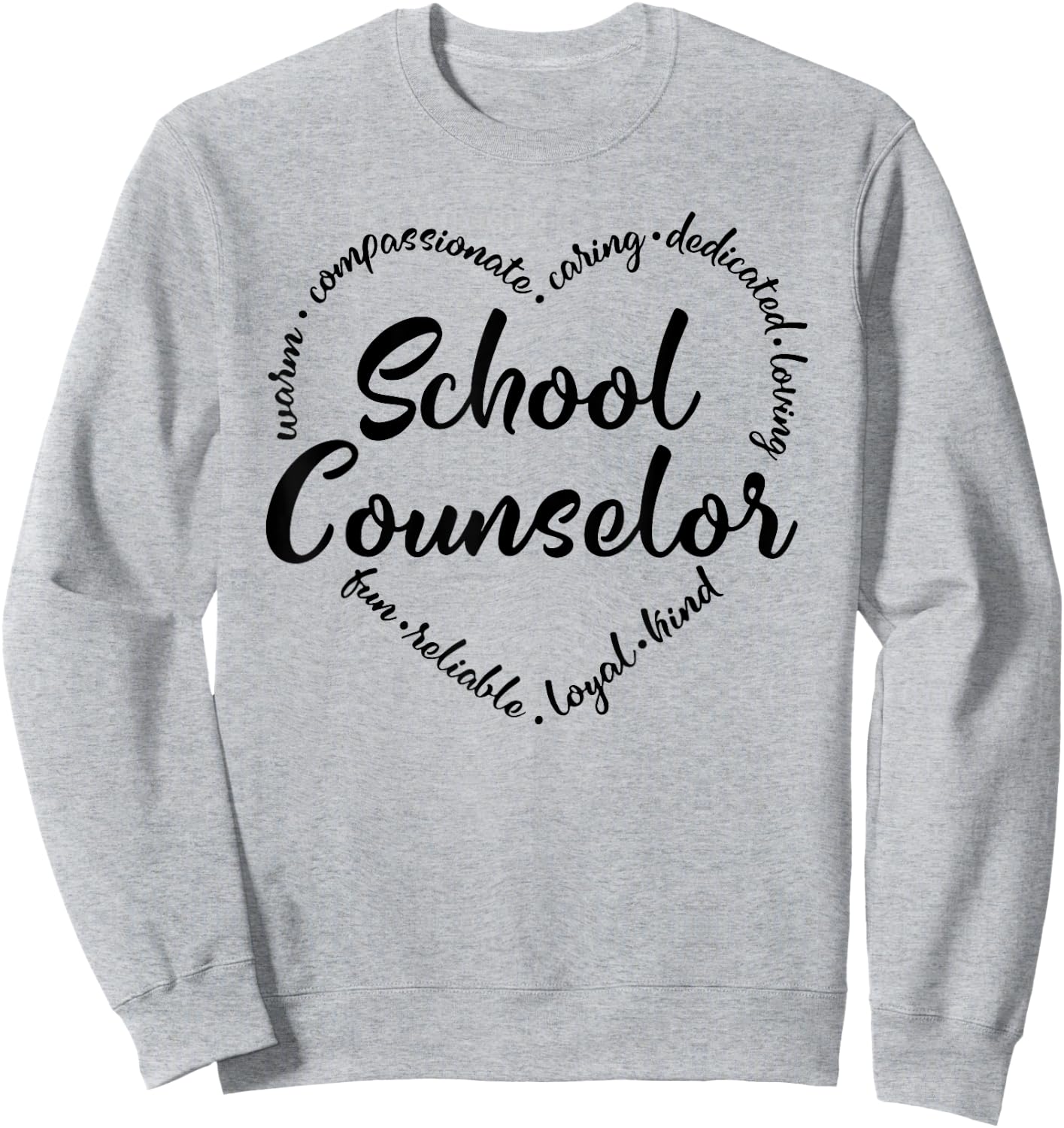 School Counselor Guidance Counselor Schools Counseling Sweatshirt - Sweatshirt | Ash