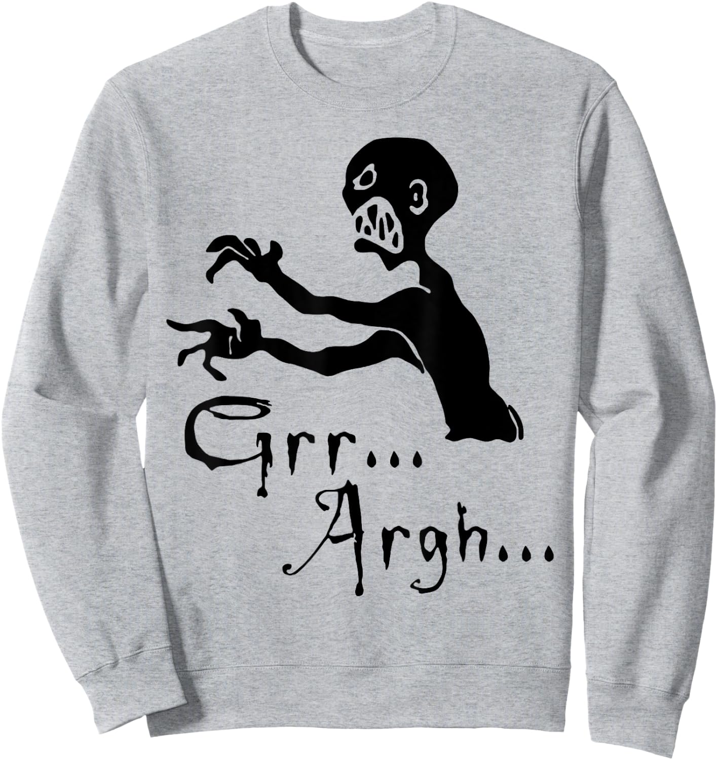Zombie grr argh Sweatshirt - Sweatshirt | Ash