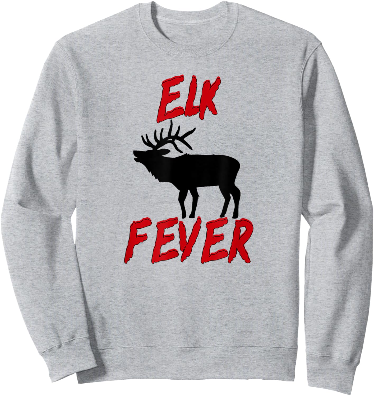 Elk Fever Hunter Sweatshirt - Sweatshirt | Ash