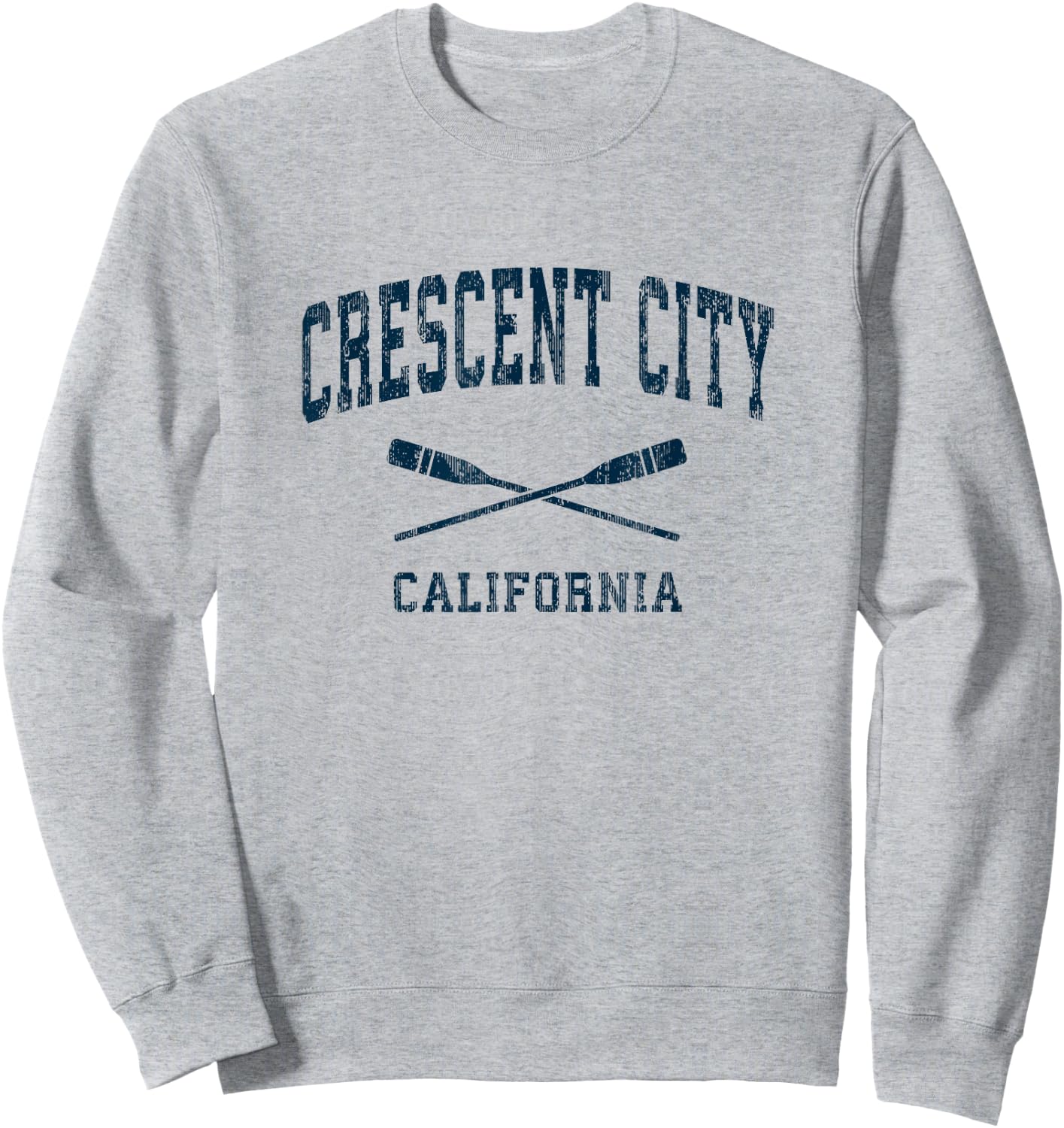Crescent City California Vintage Nautical Paddles Sports Oar Sweatshirt - Sweatshirt | Ash
