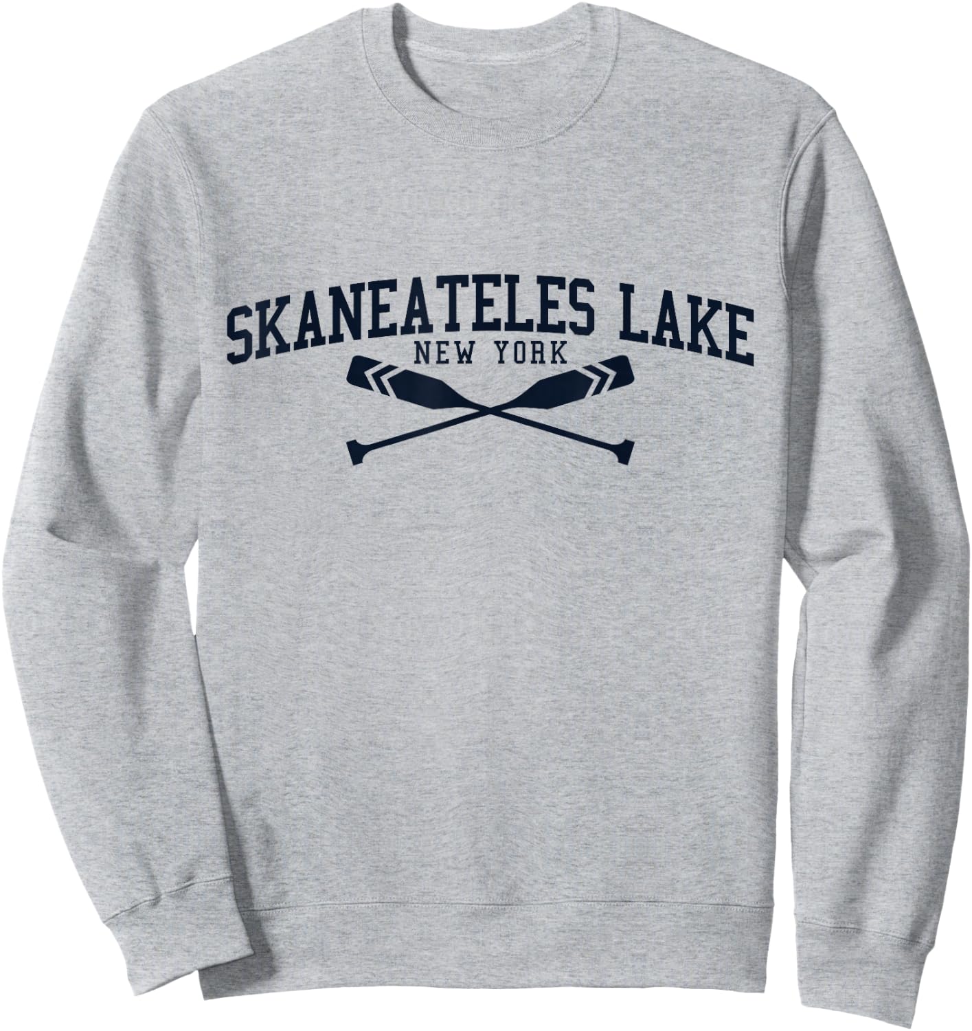 Skaneateles Lake New York Boat Oar Sweatshirt - Sweatshirt | Ash