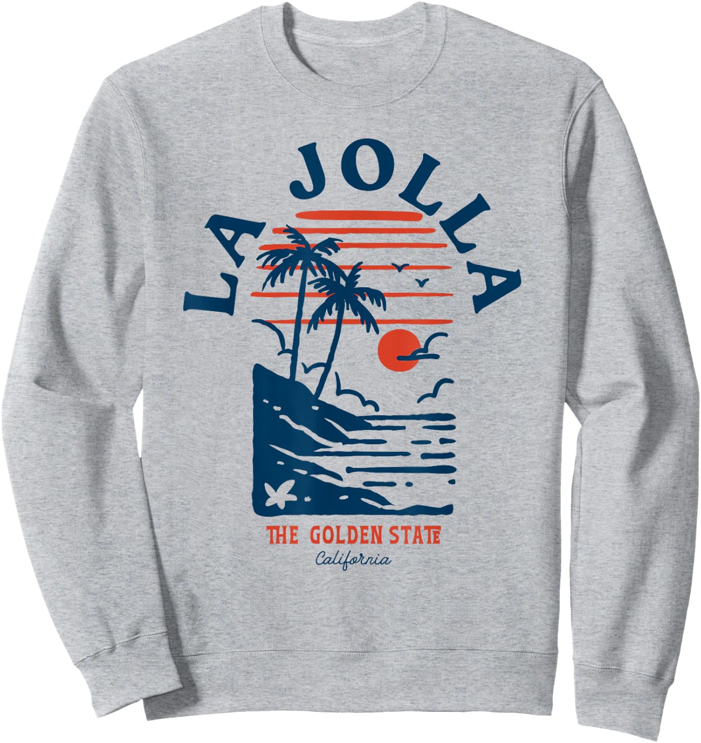 La Jolla California Retro Surfer Vintage Beach Men Women Sweatshirt - Sweatshirt | Ash