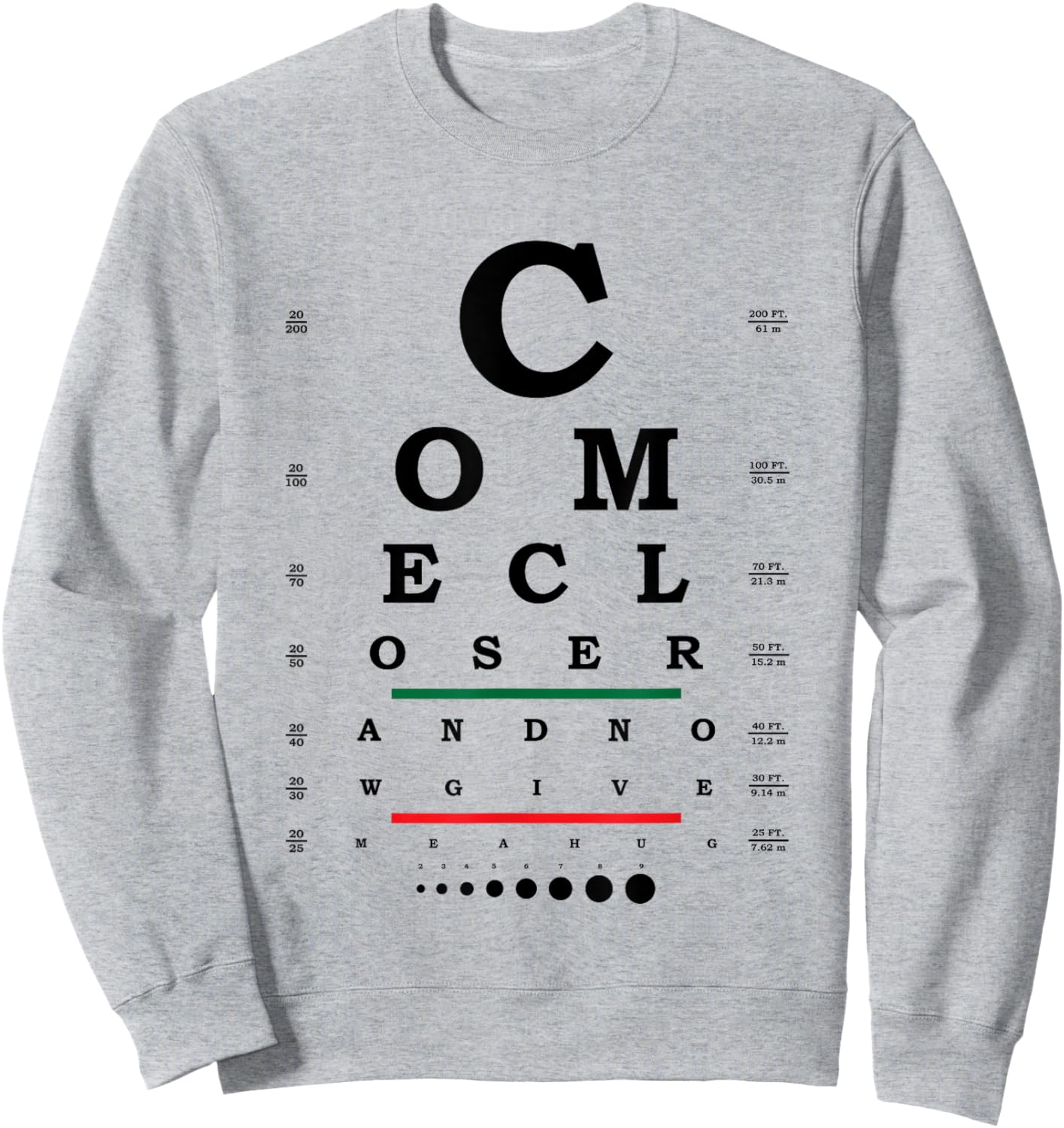 Eye Chart Optotype Visual Acuity Testing Sweatshirt - Sweatshirt | Ash